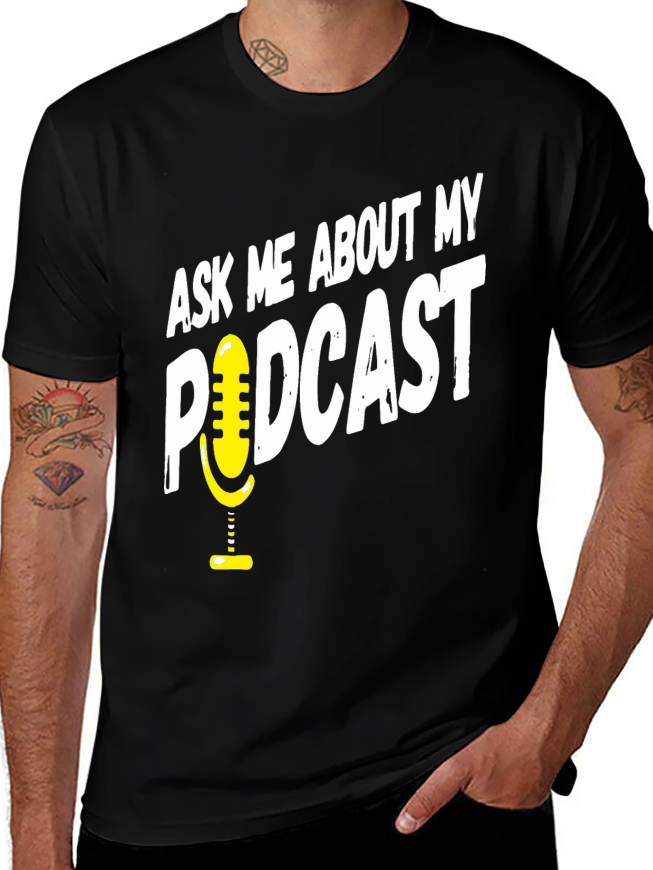 Variant 21 of Ask Me About My Podcast Graphic T-Shirt