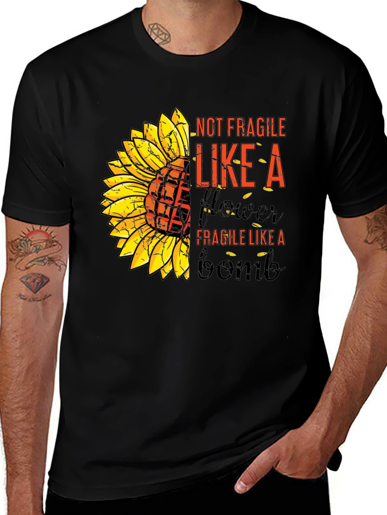 Sunflower Bomb T-Shirt: Not Fragile Like A Flower