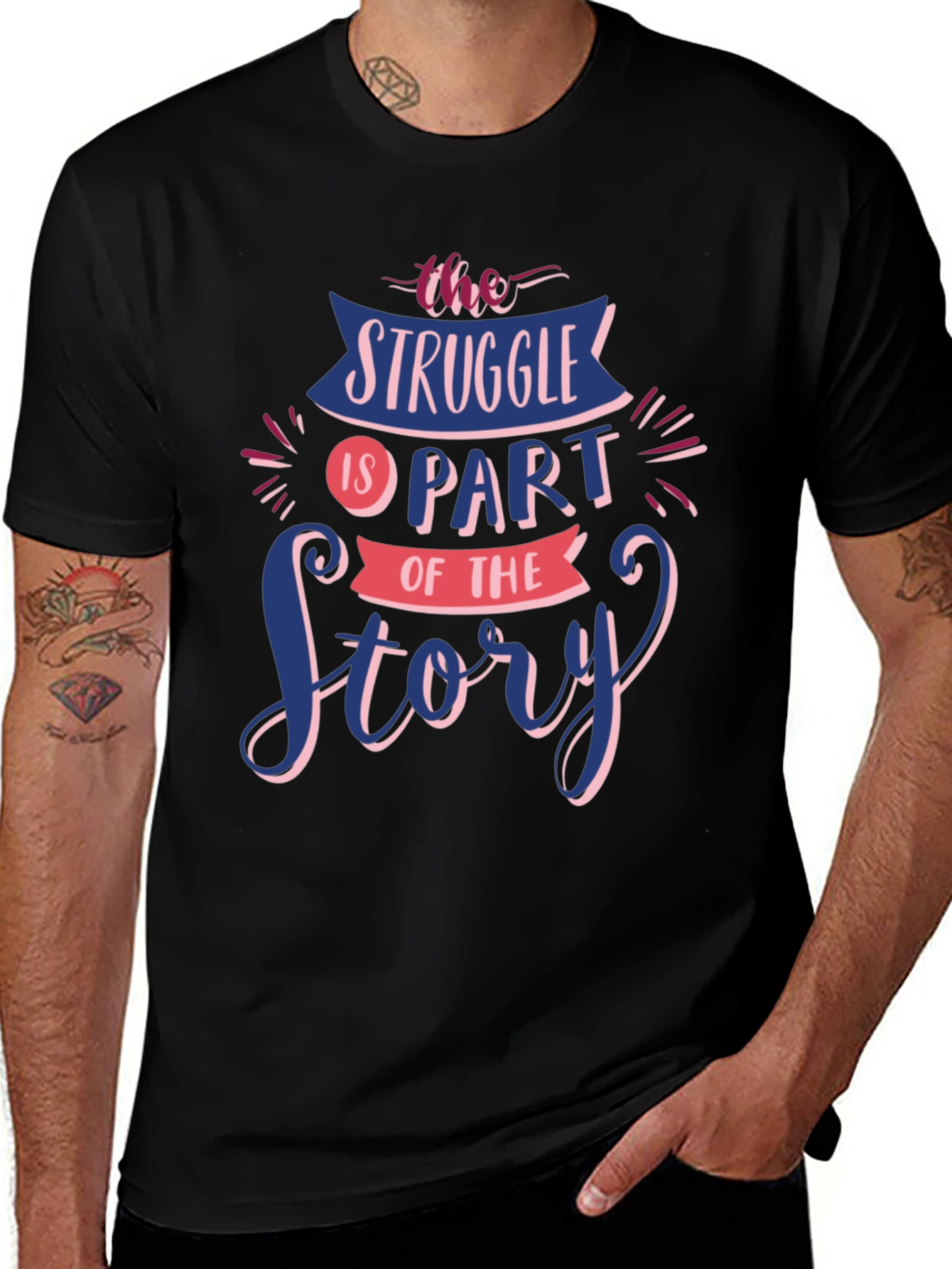 Variant 14 of Struggle Is Part of The Story Graphic Tee