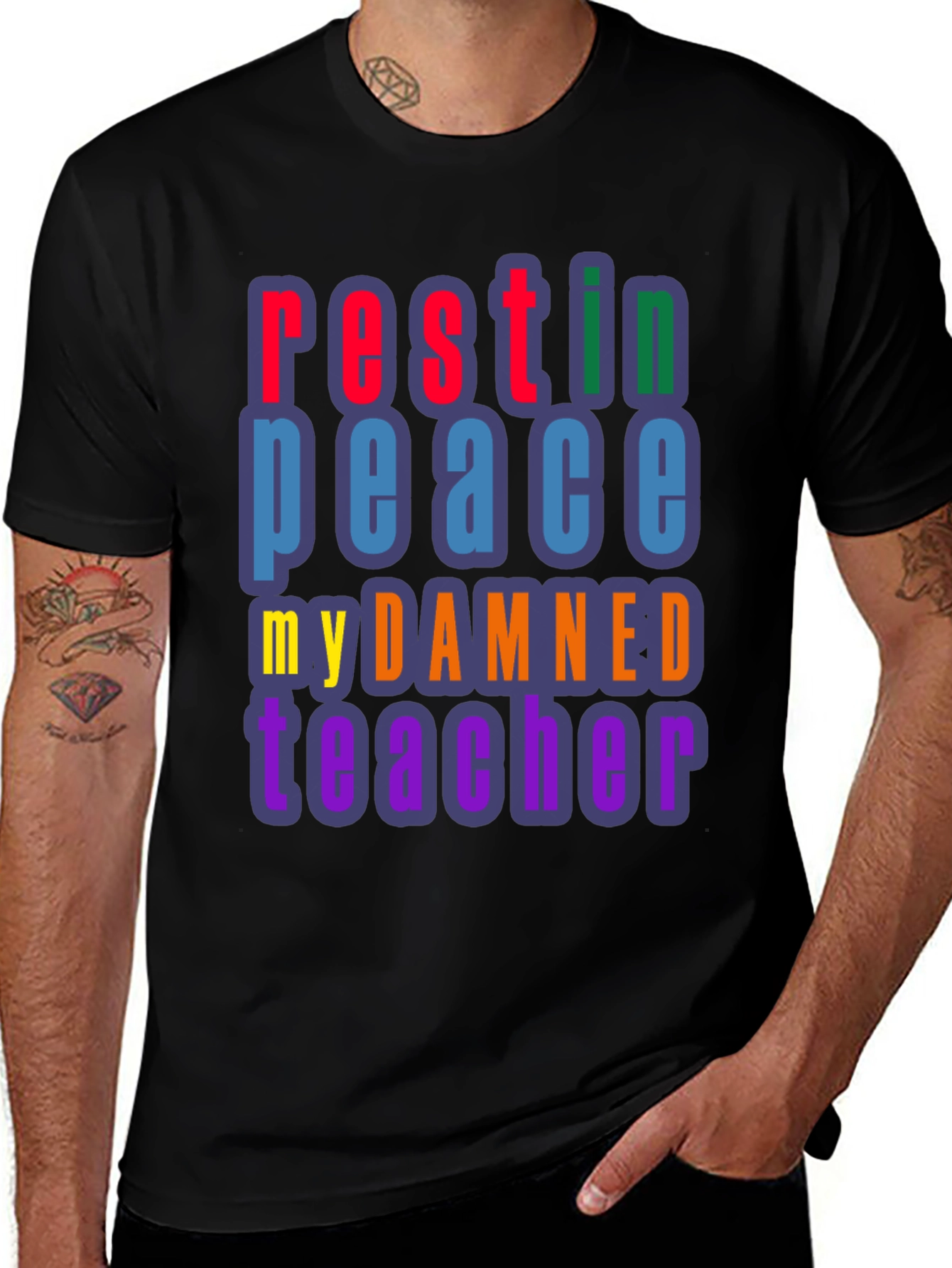 Variant 8 of RIP My Damned Teacher Graphic Tee