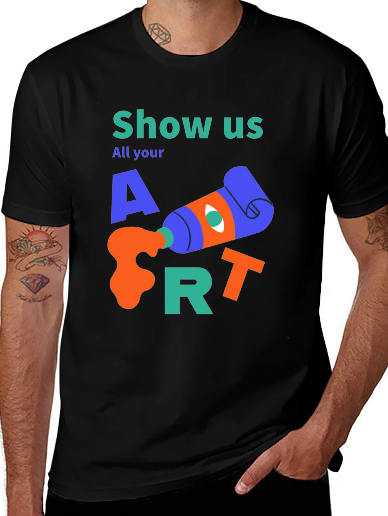 Variant 11 of Show Us All Your Art T-Shirt