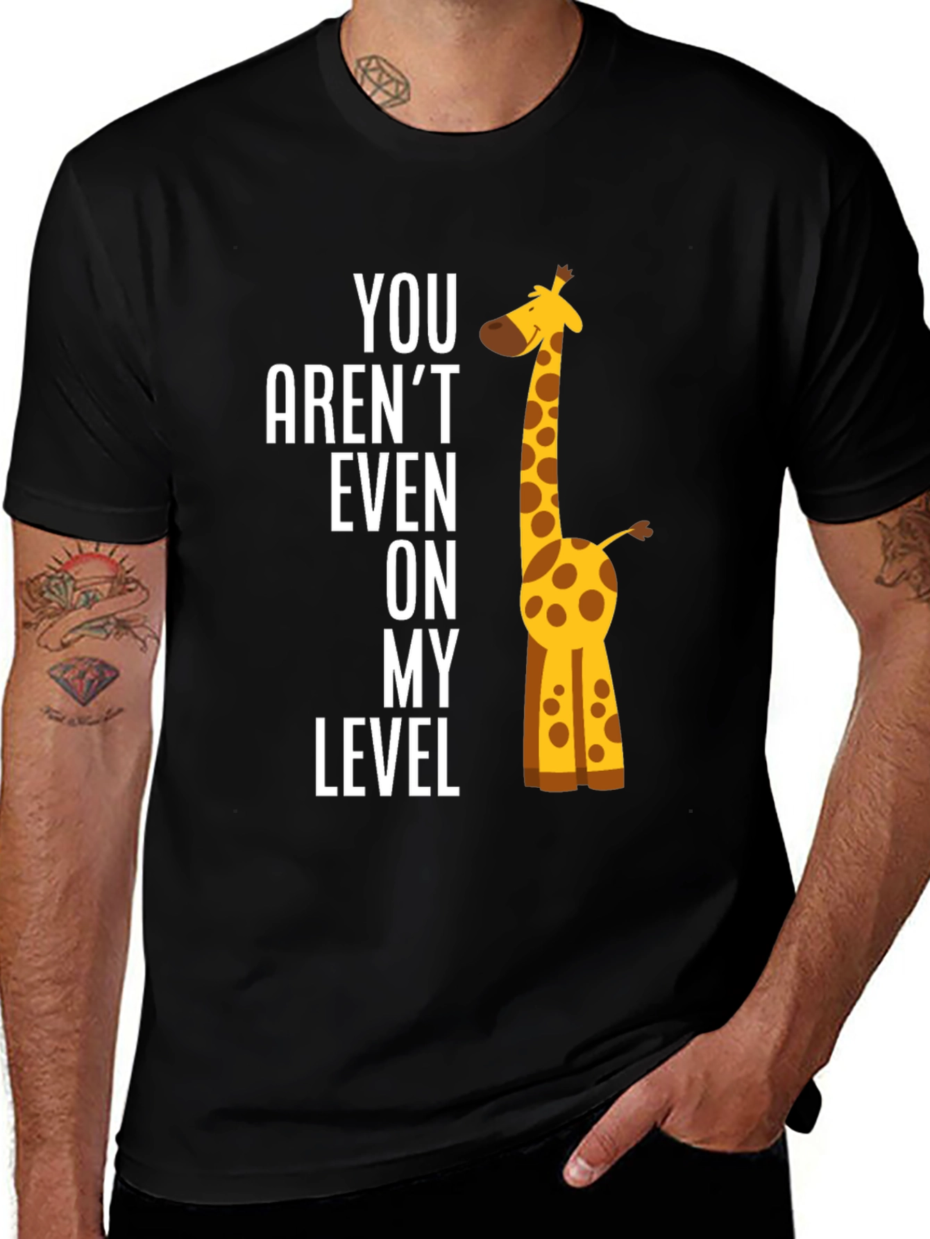 Variant 16 of Funny Giraffe T-Shirt - "You Aren't Even on My Level"