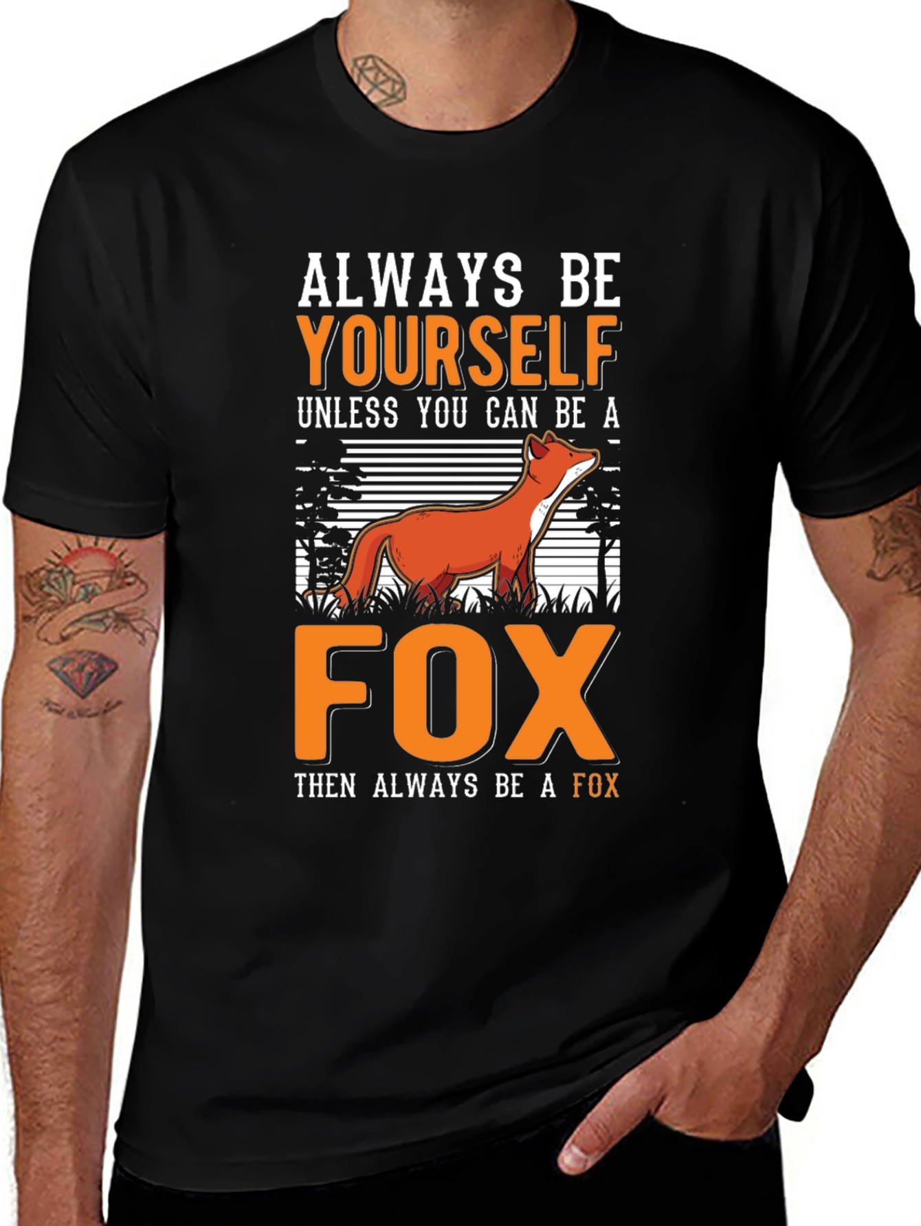 Variant 11 of Always Be Yourself Fox T-Shirt - Trendy Graphic Tee
