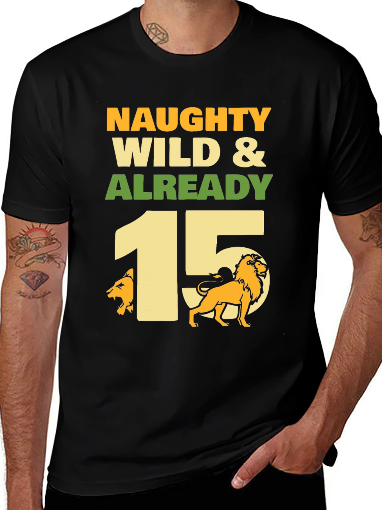 Variant 11 of Naughty Wild & Already 15 Lion Birthday T-Shirt