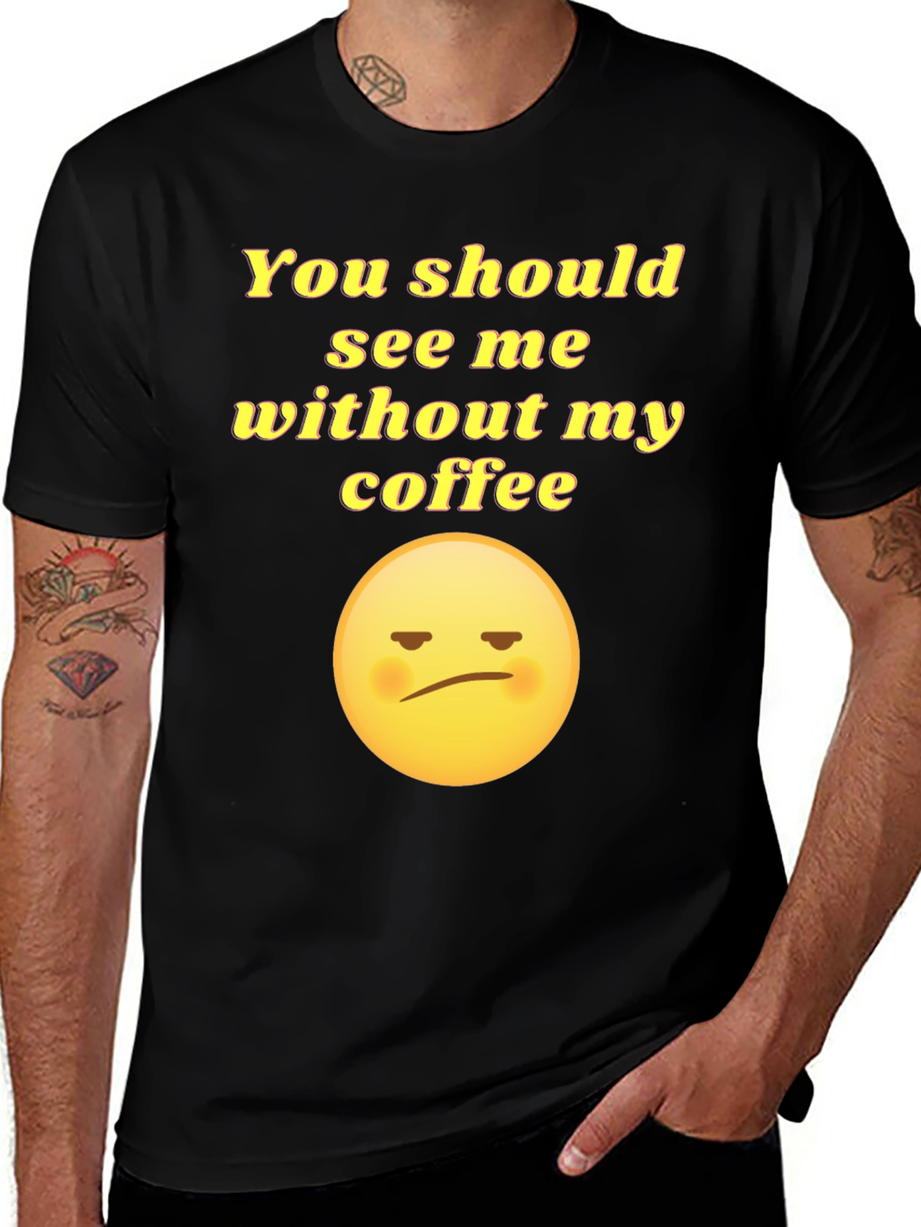 Variant 14 of Funny "No Coffee" Graphic T-Shirt