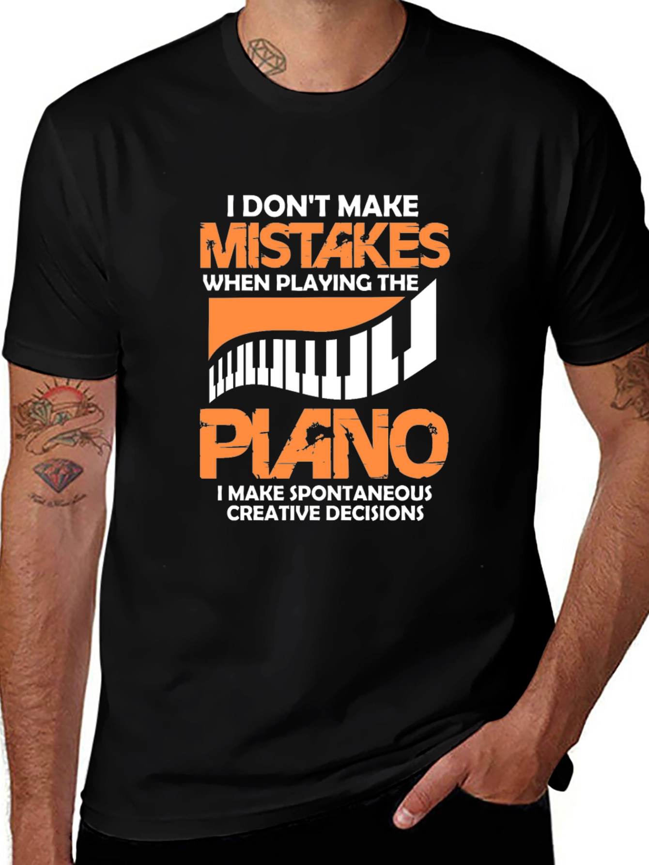 Variant 2 of Funny Piano Player T-Shirt: No Mistakes, Creative Decisions!