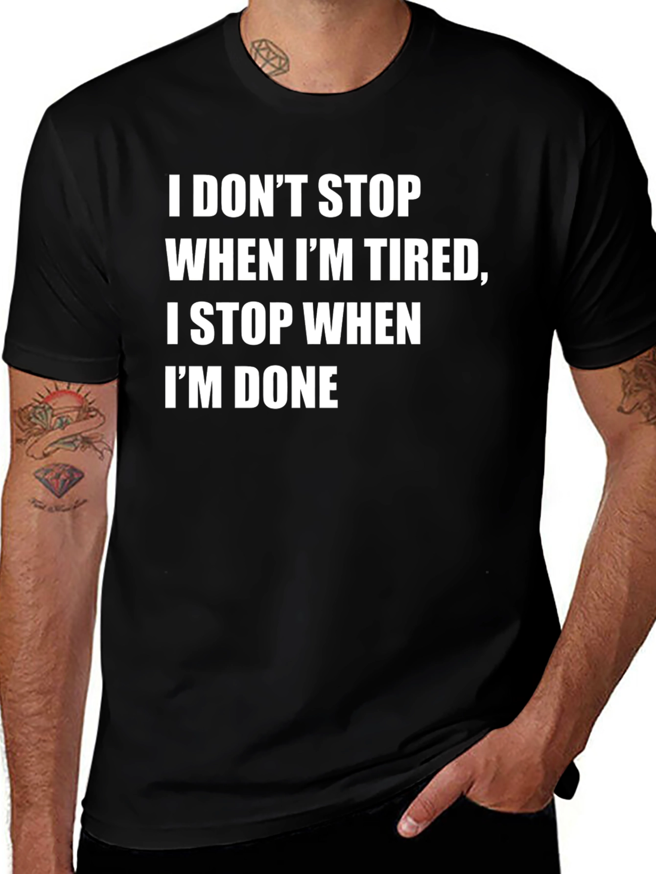 Variant 4 of Motivational T-Shirt: I Stop When I'm Done