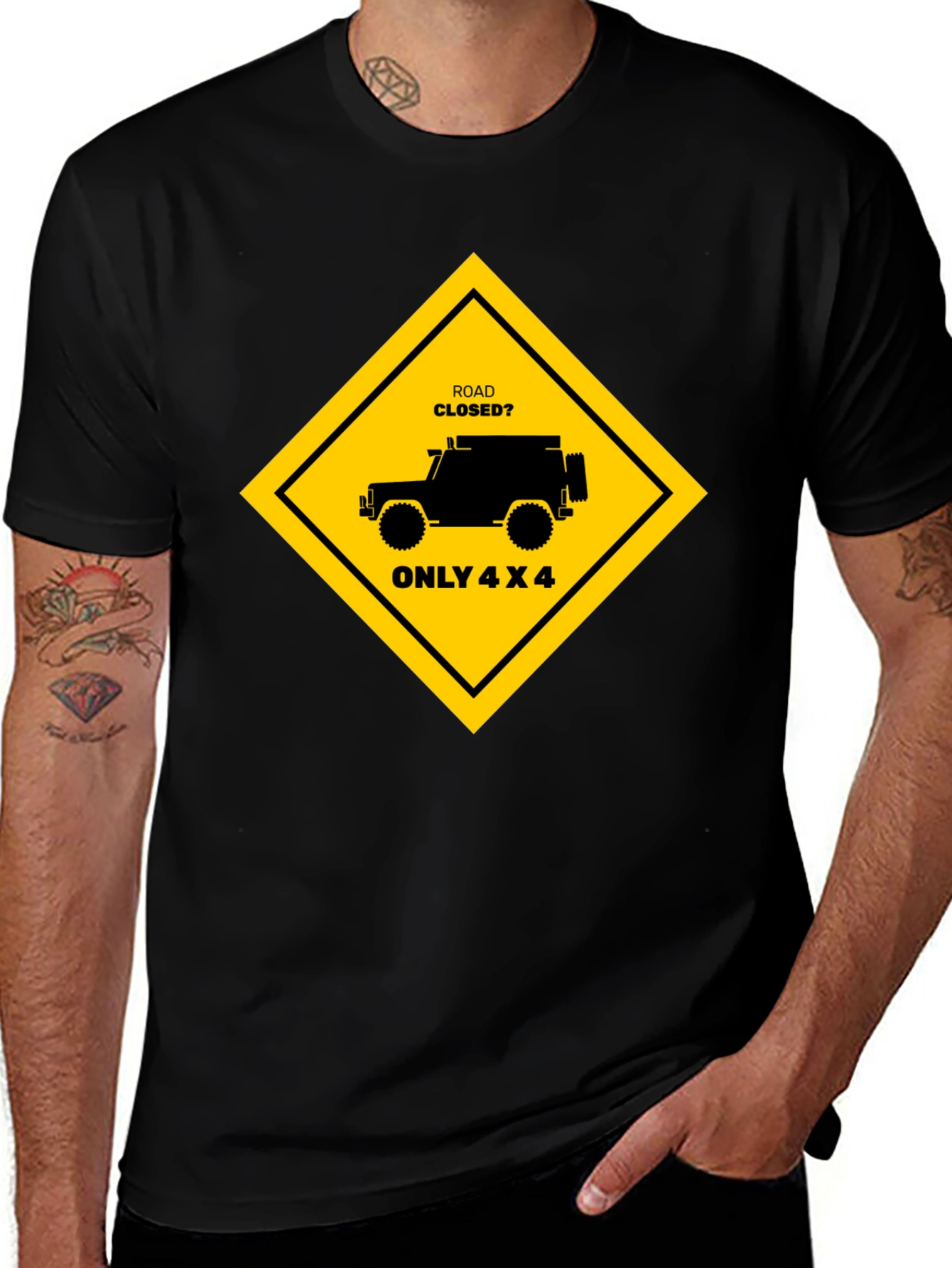 Road Closed? Only 4x4 Black T-Shirt