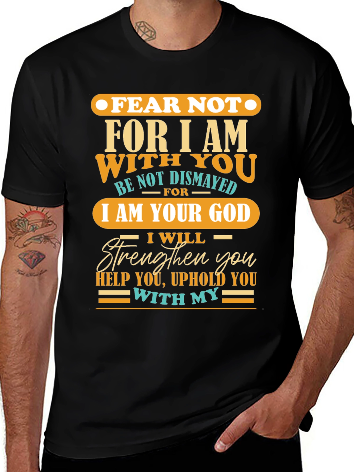 Fear Not Christian T-Shirt Faith Based Design