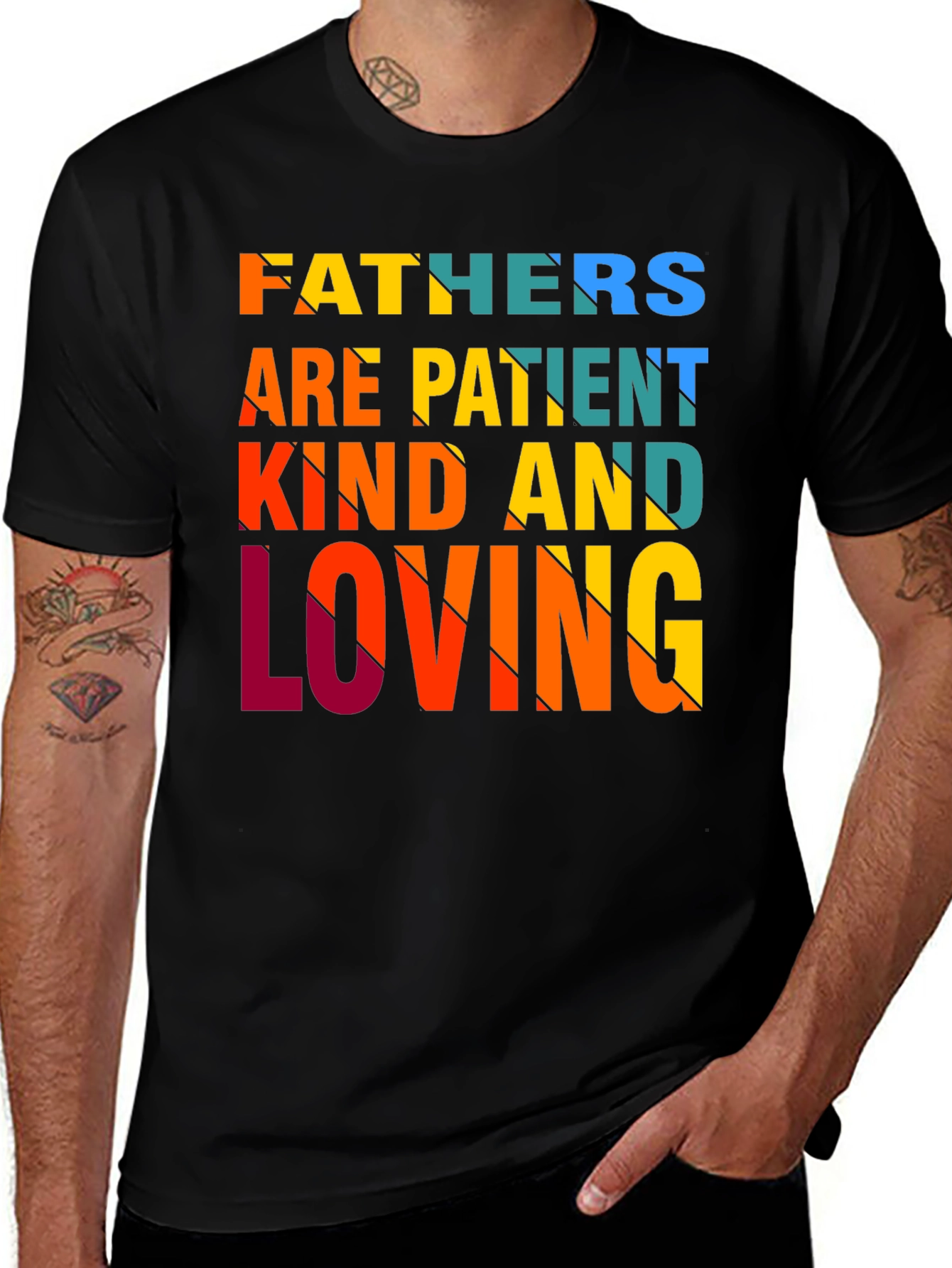 Variant 2 of Fathers Are Patient Kind Loving T-Shirt - Black