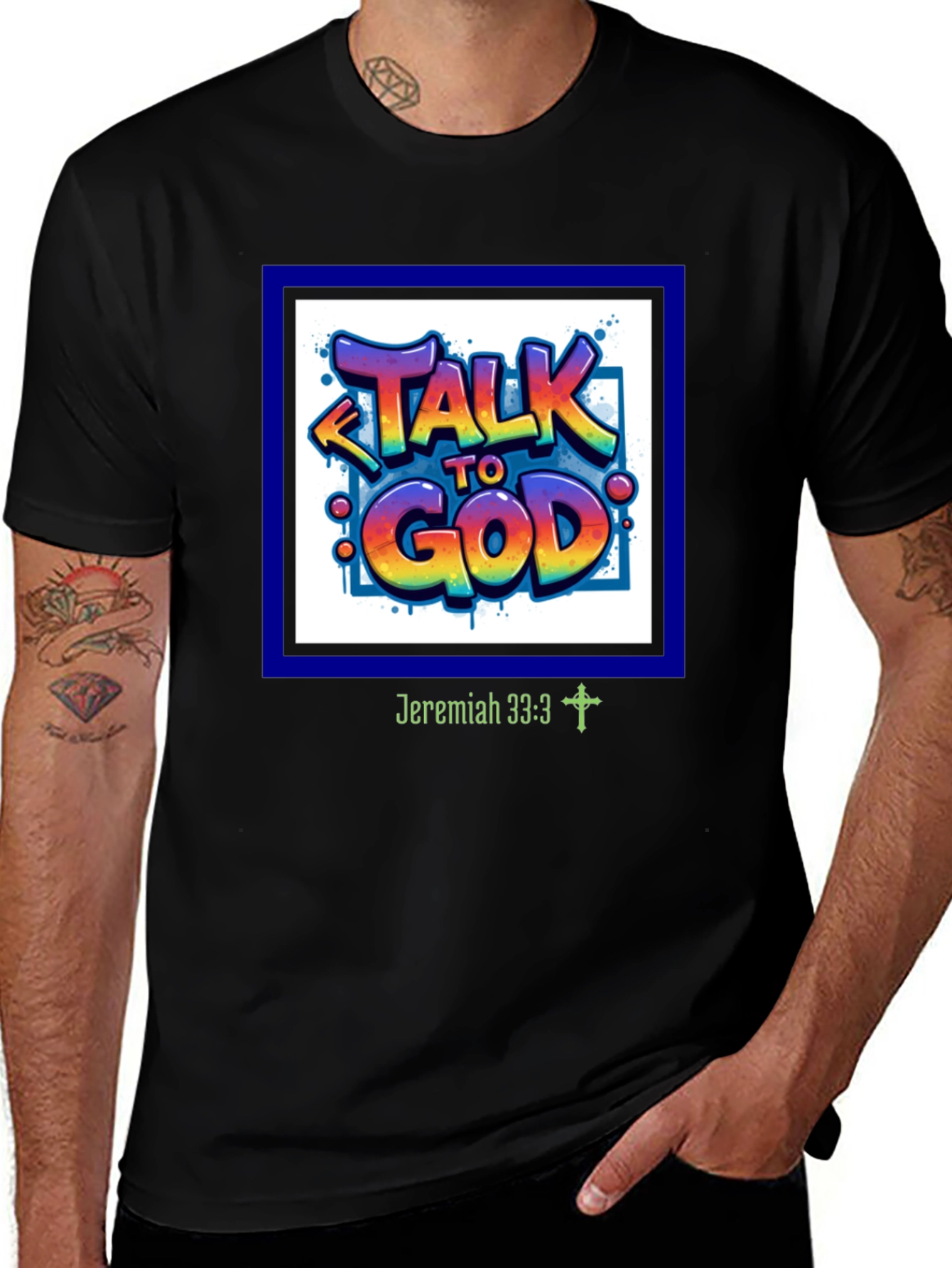 Variant 12 of Talk To God Graphic Tee - Jeremiah 33:3