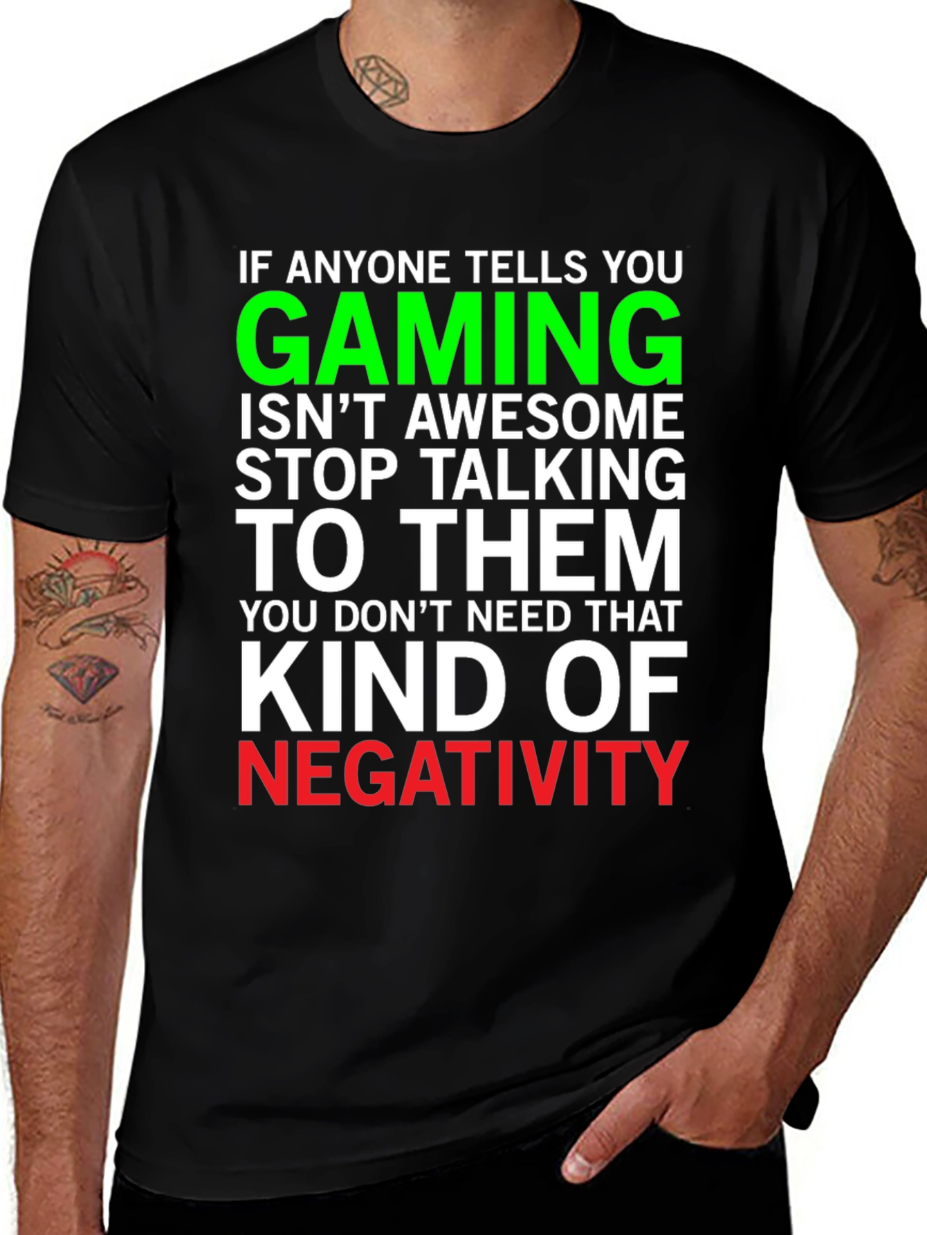 Variant 4 of Gaming Awesome T-Shirt - Stop the Negativity