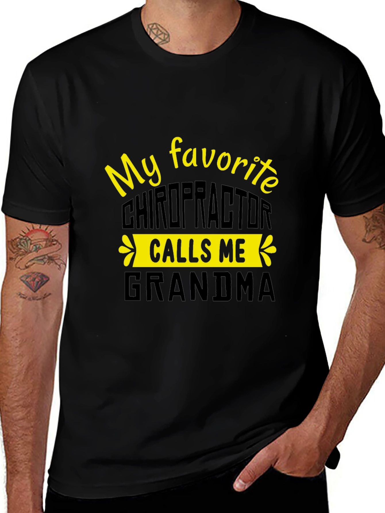 Variant 22 of My Favorite Chiropractor Calls Me Grandma T-Shirt