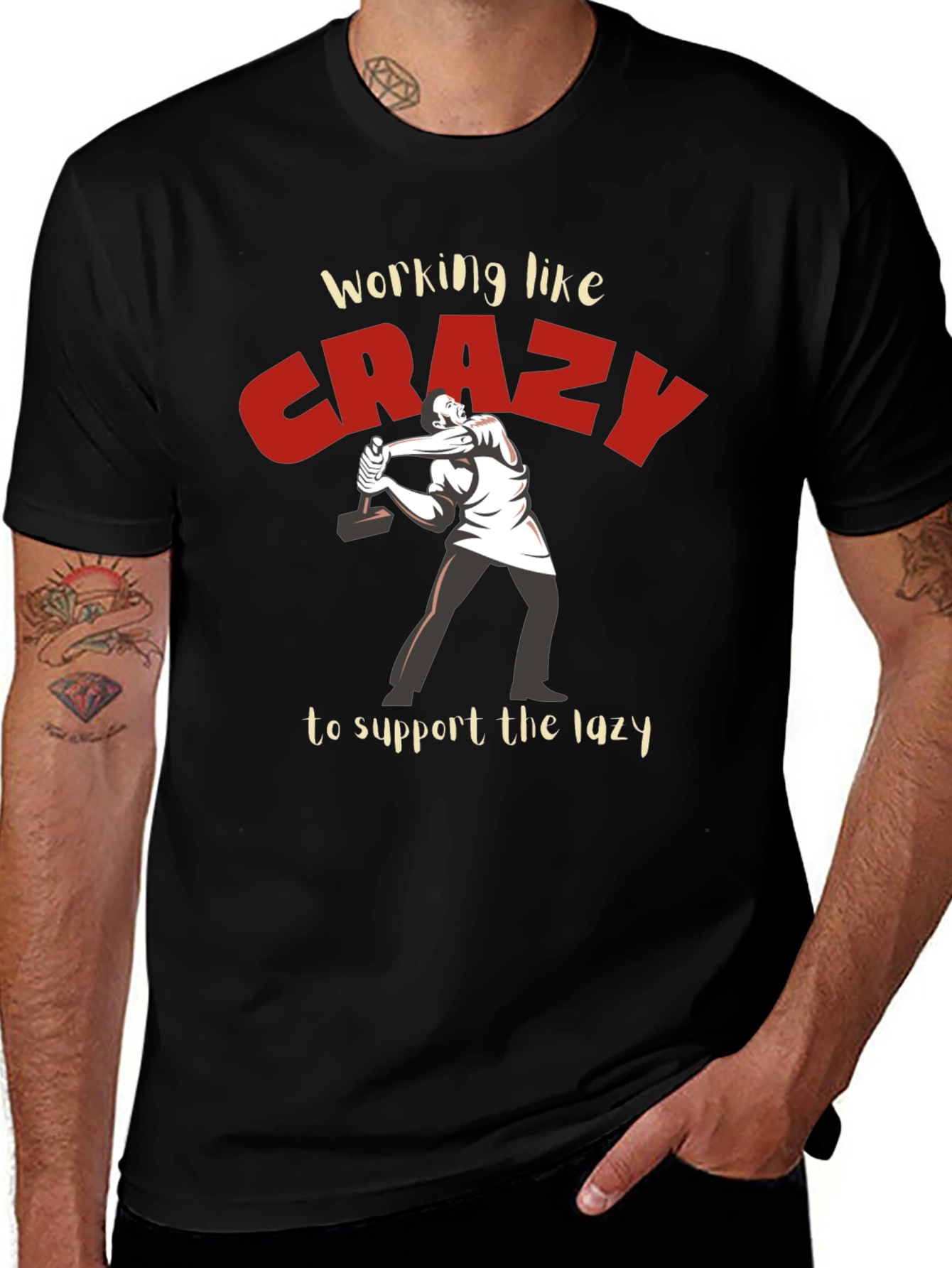 Variant 24 of Working Like Crazy T-Shirt - Funny Graphic Tee