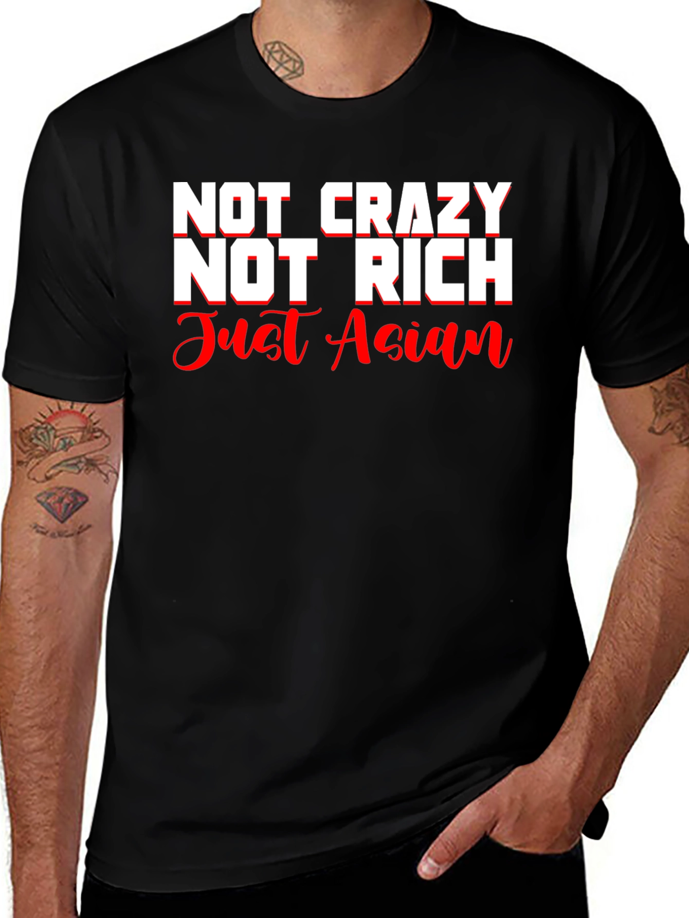 Variant 10 of Funny Asian T-Shirt - Not Crazy Not Rich