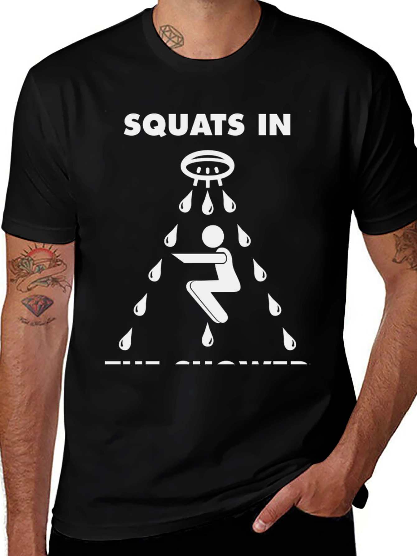 Variant 29 of Squats In The Shower Funny Workout T-Shirt