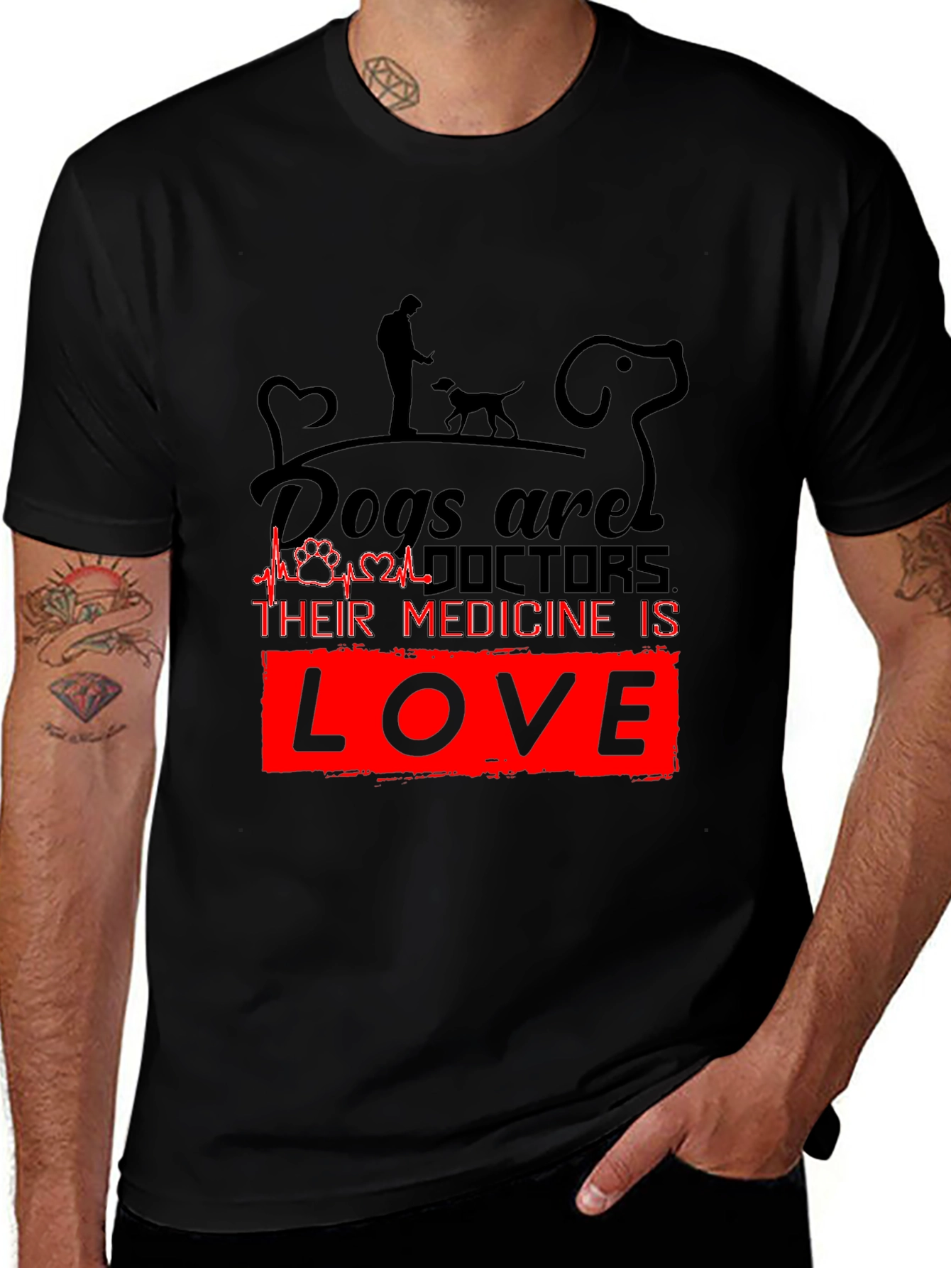 Dogs are Doctors T-Shirt - Medicine is Love