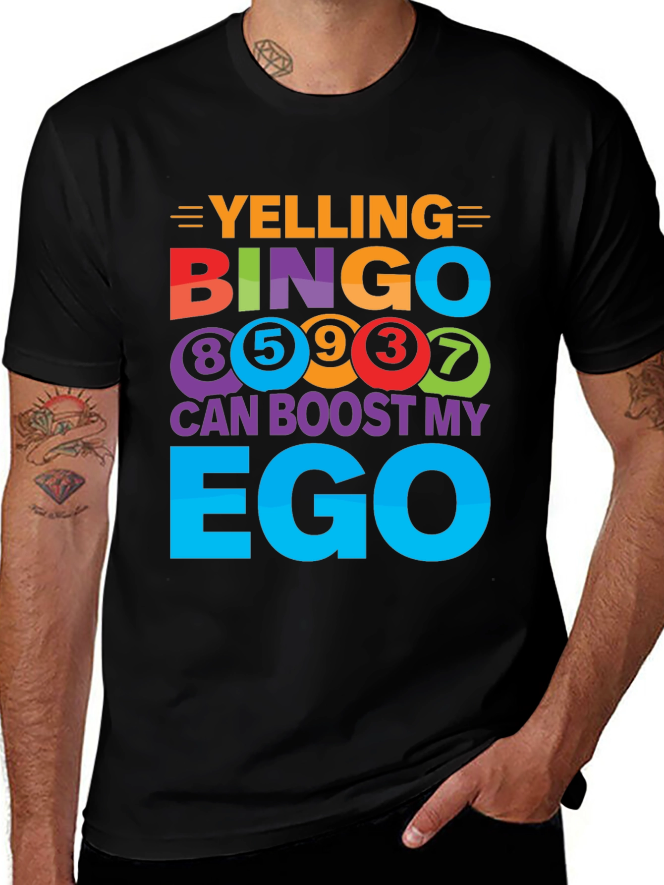 Variant 26 of Yelling Bingo Boosts My Ego T-Shirt