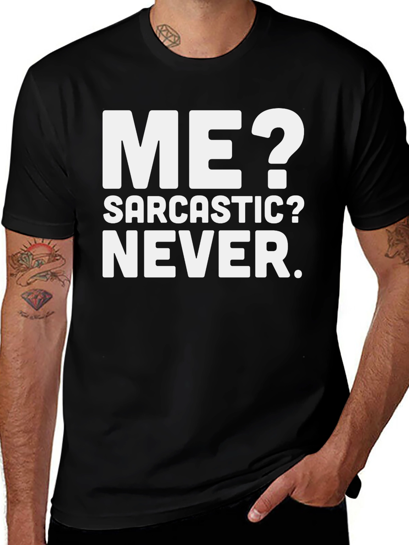 Variant 11 of Funny Sarcastic T-Shirt - Me? Never!