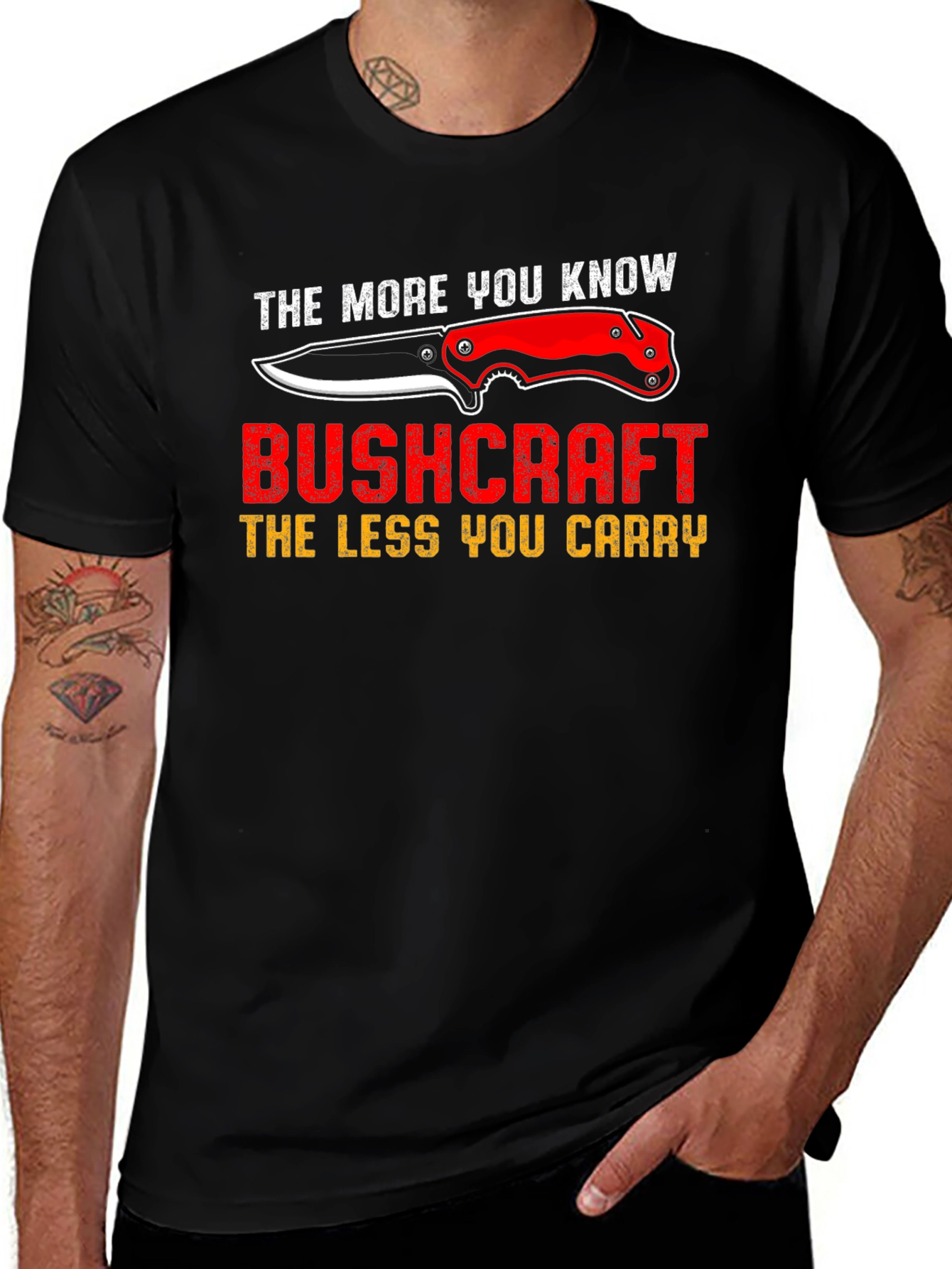 Bushcraft T-Shirt: The More You Know, The Less You Carry Tee