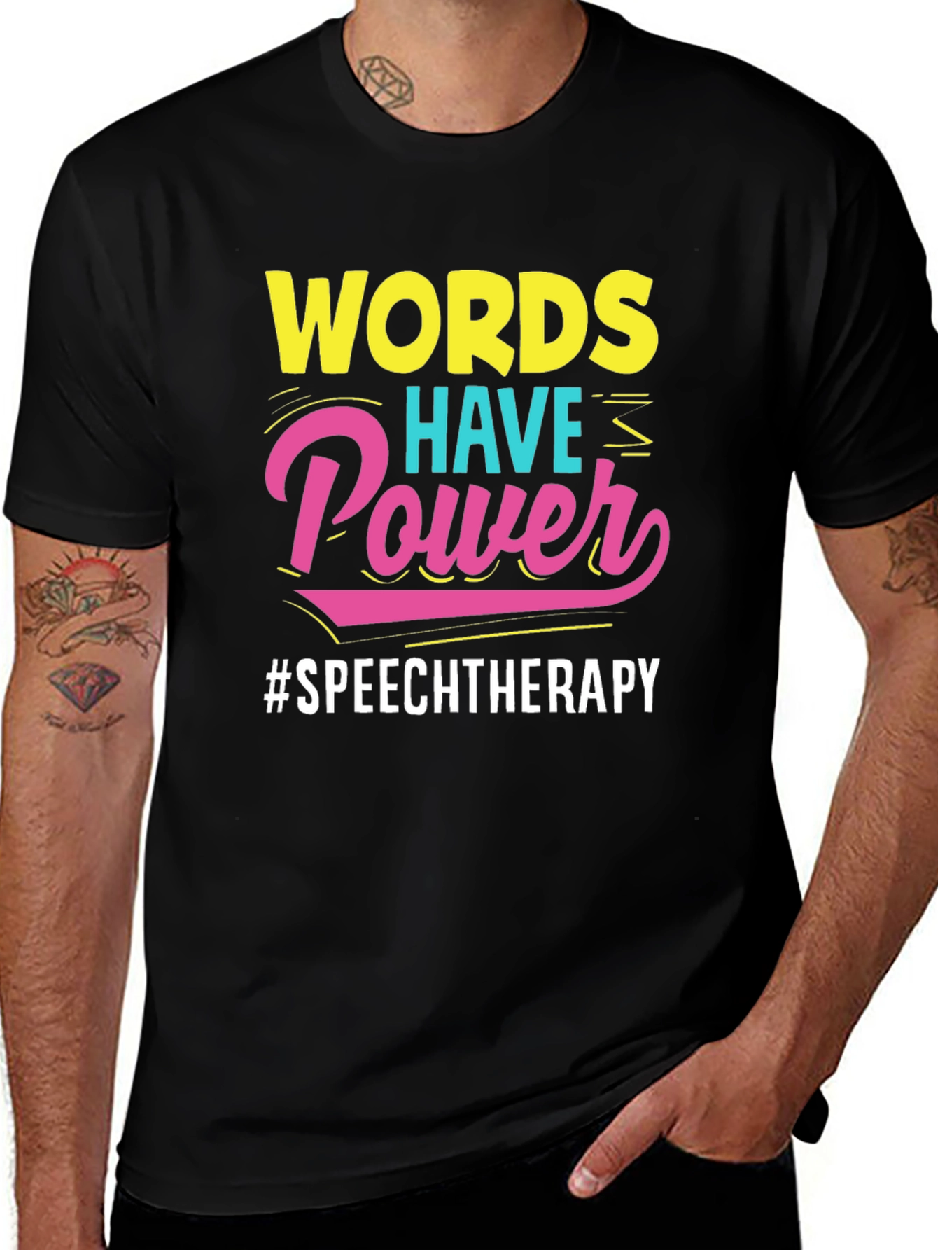 Variant 19 of Words Have Power Speech Therapy T-Shirt