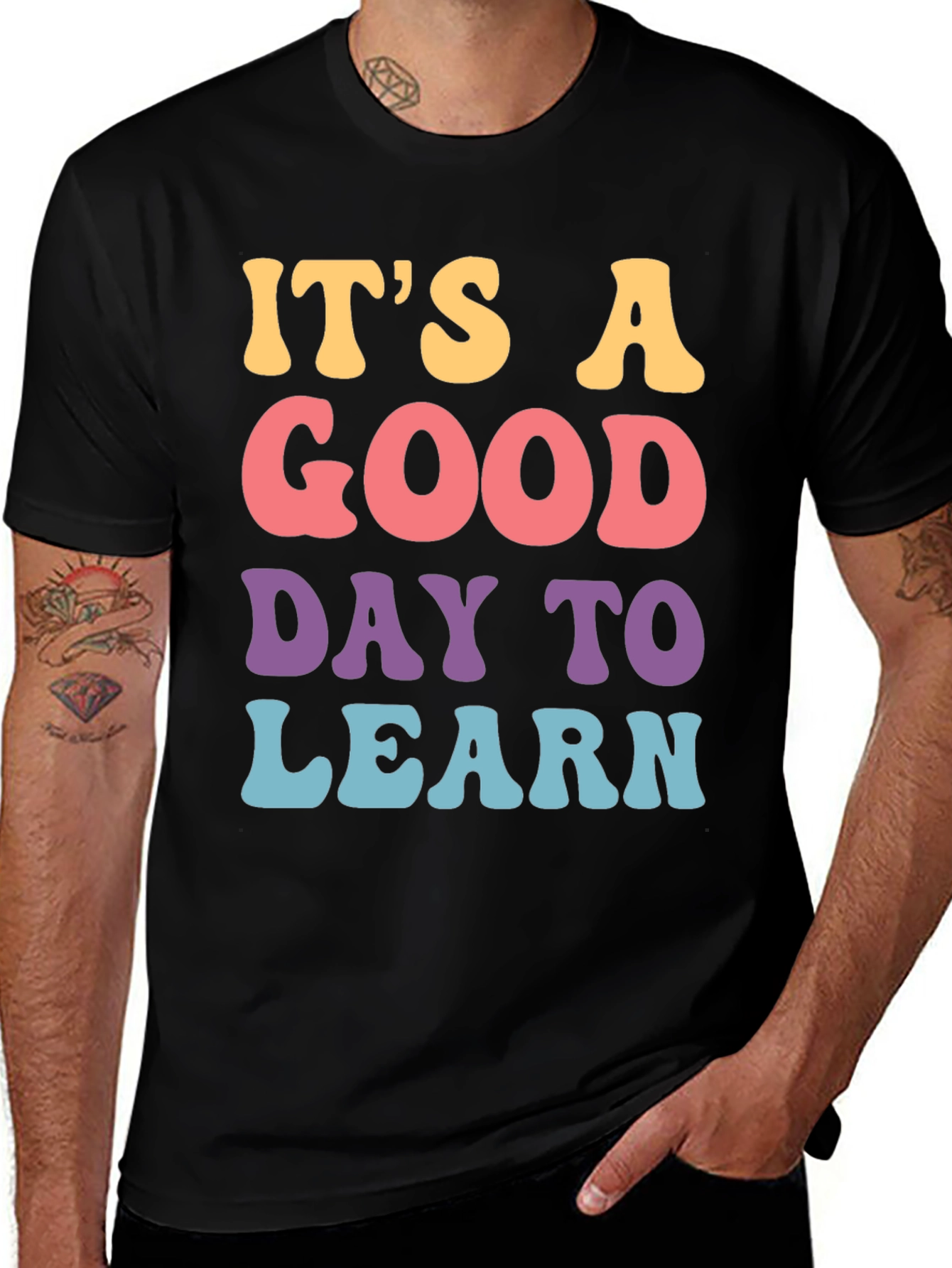 It's a Good Day to Learn Black Graphic T-Shirt