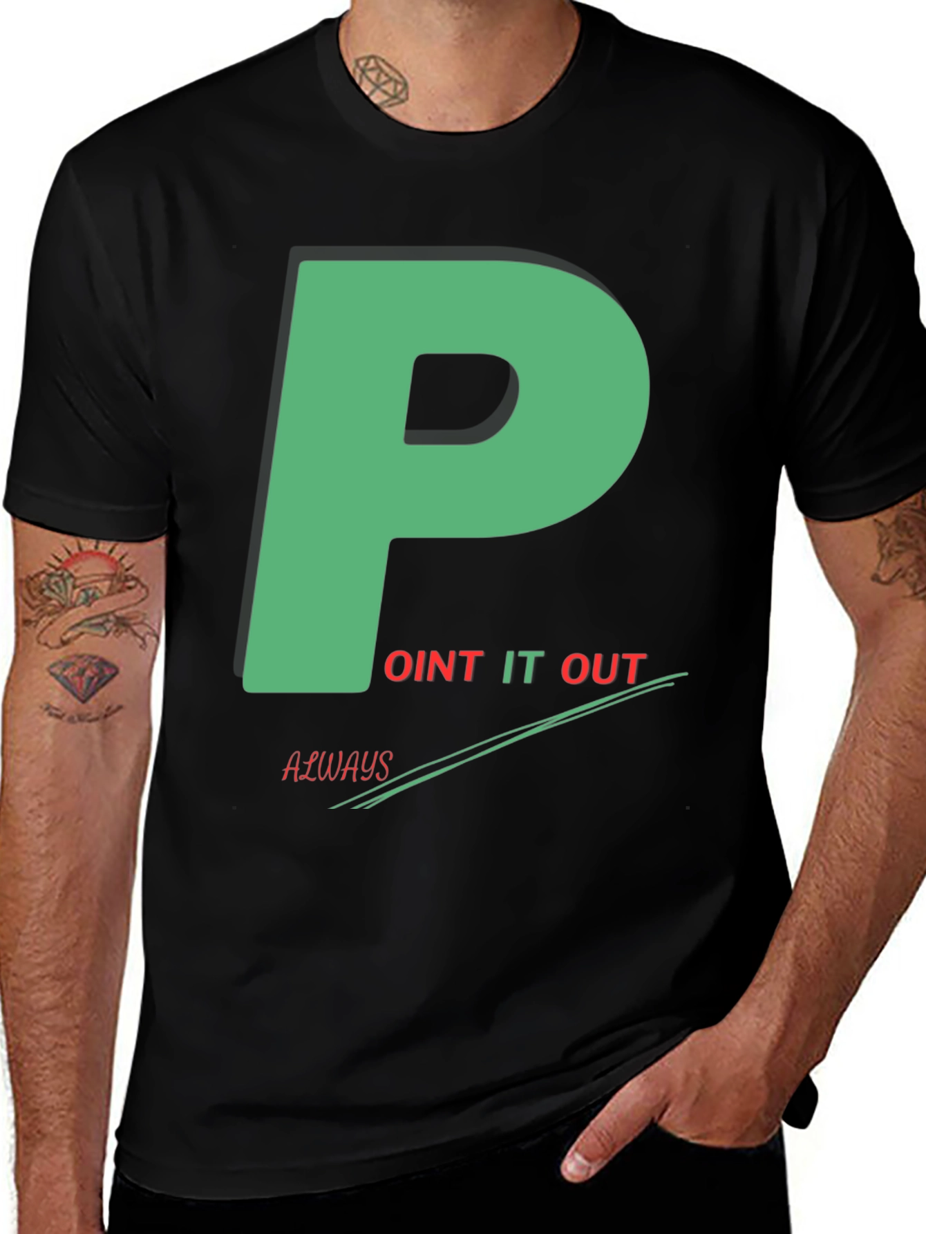 Variant 8 of P Point It Out Men's Graphic Tee - Always On