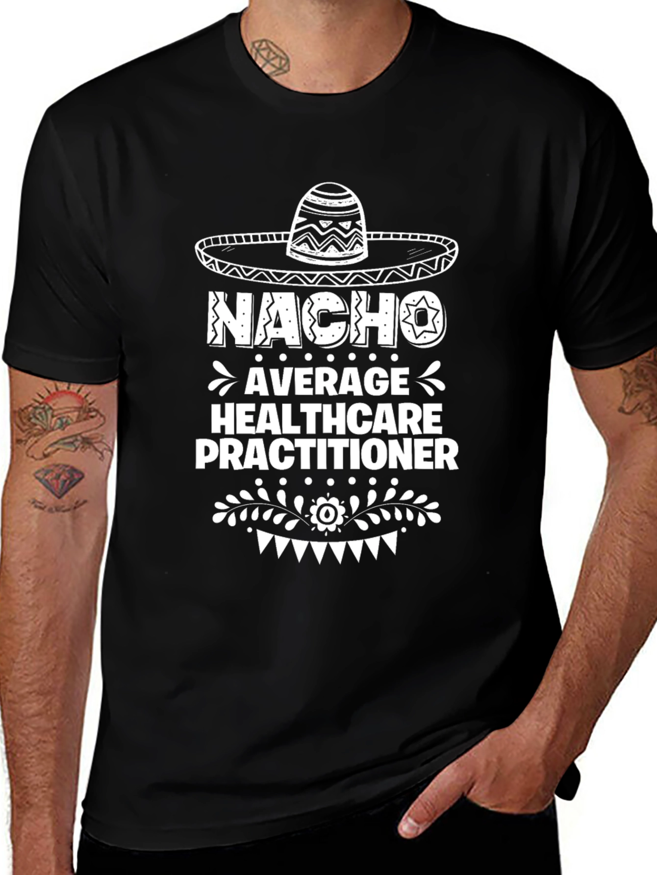 Variant 27 of Nacho Average Healthcare Practitioner T-Shirt