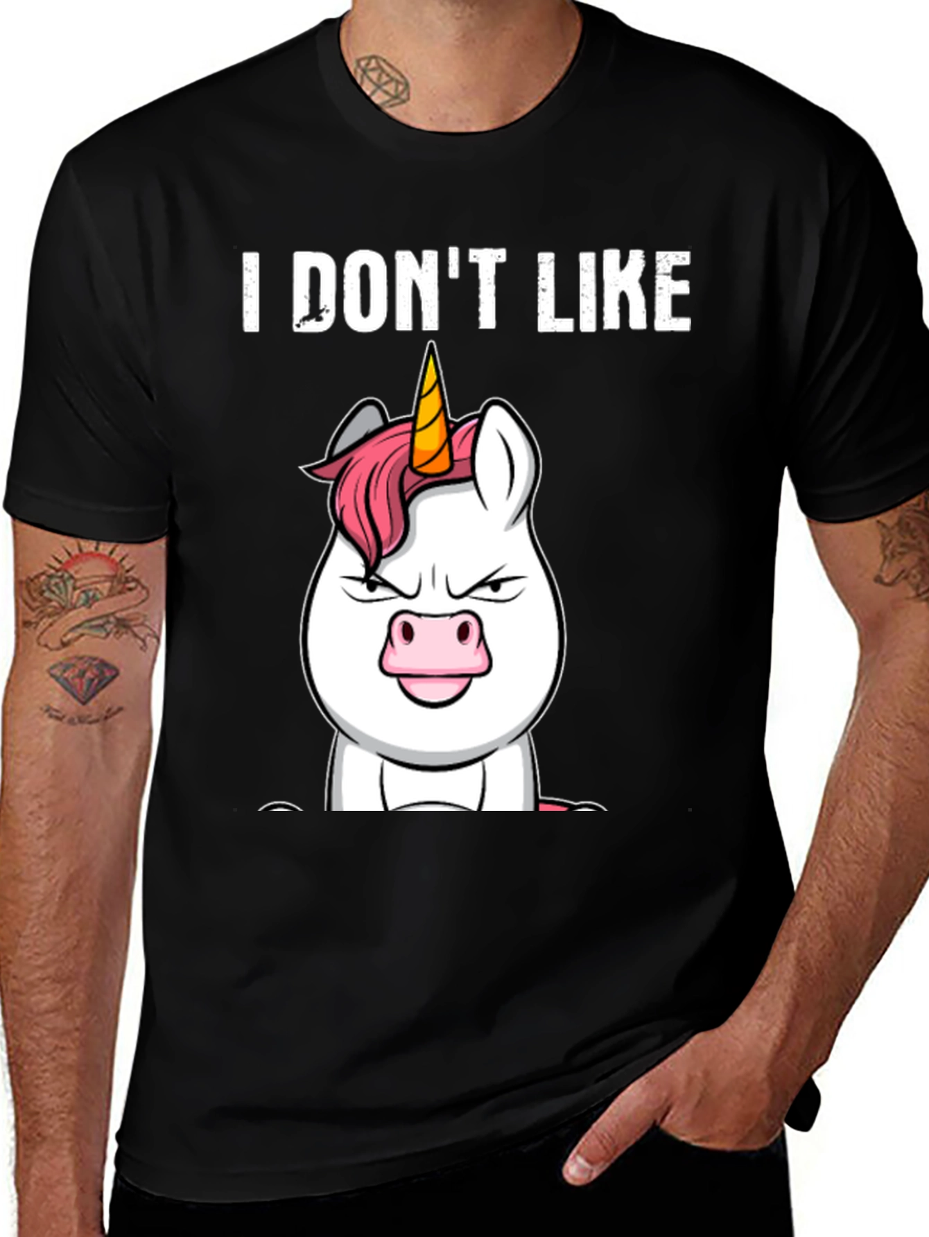 Variant 2 of I Don't Like Unicorns - Graphic T-Shirt