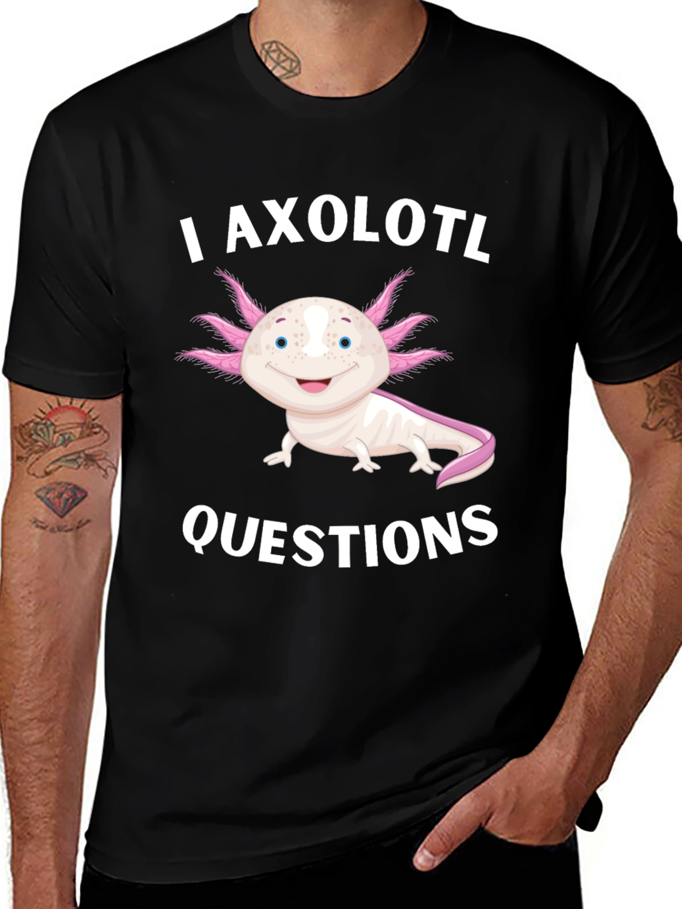 Variant 13 of I Axolotl Questions Black T-Shirt