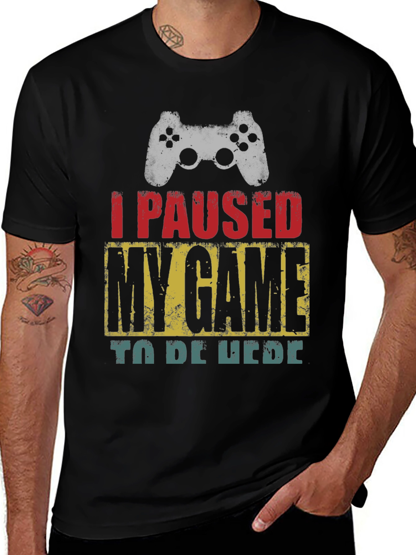 Gamer T-Shirt - I Paused My Game To Be Here Funny Gaming Tee