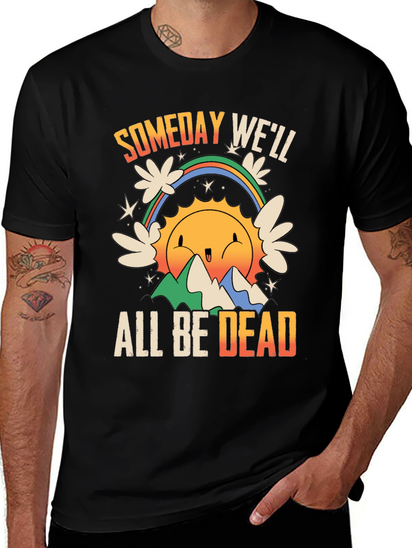 Variant 3 of Someday We'll All Be Dead Graphic Tee