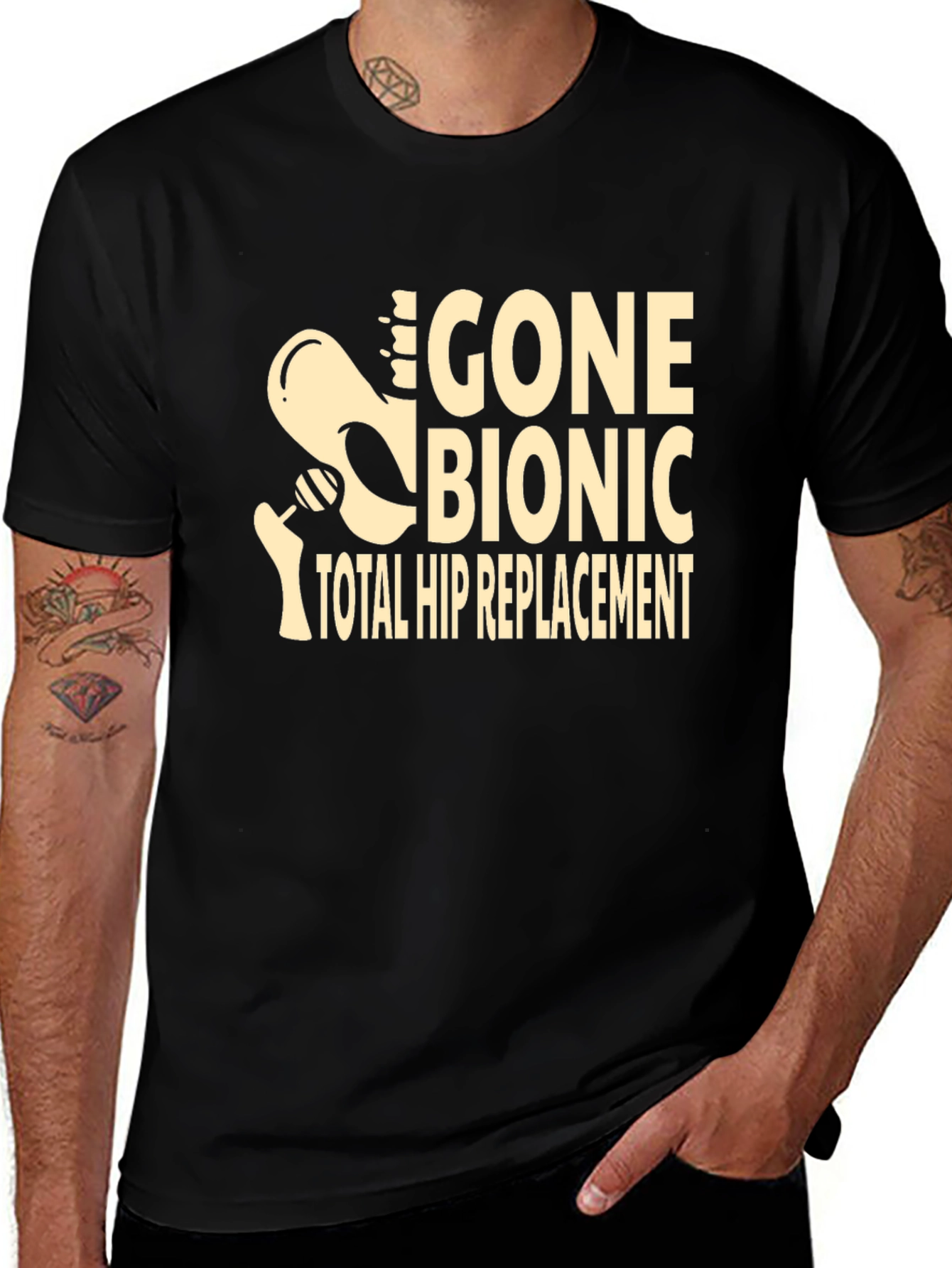 Variant 26 of Gone Bionic T-Shirt - Total Hip Replacement Tee