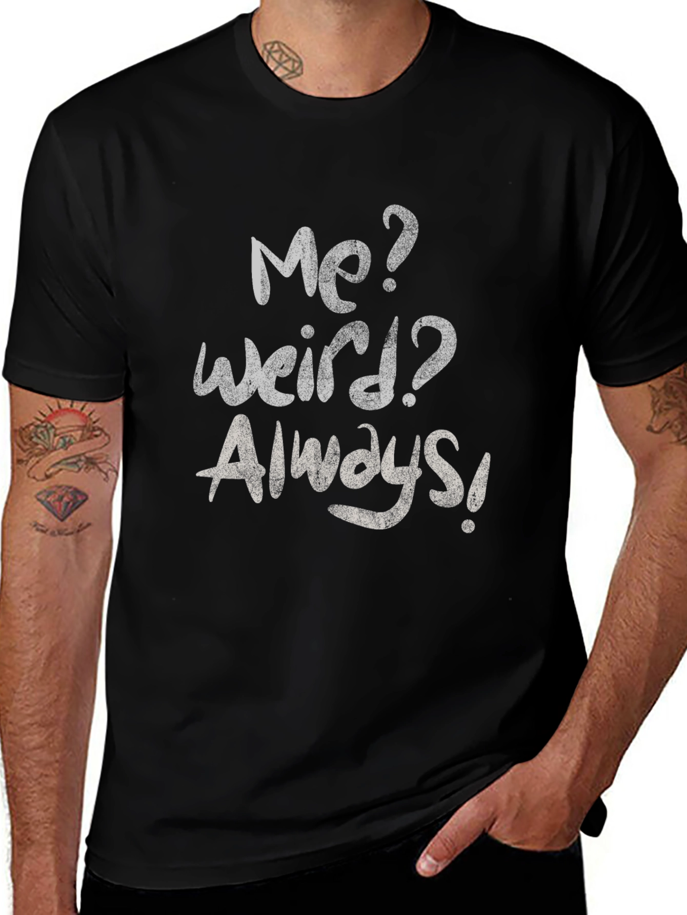 Variant 26 of Me? Weird? Always! Graphic Tee - Casual Style