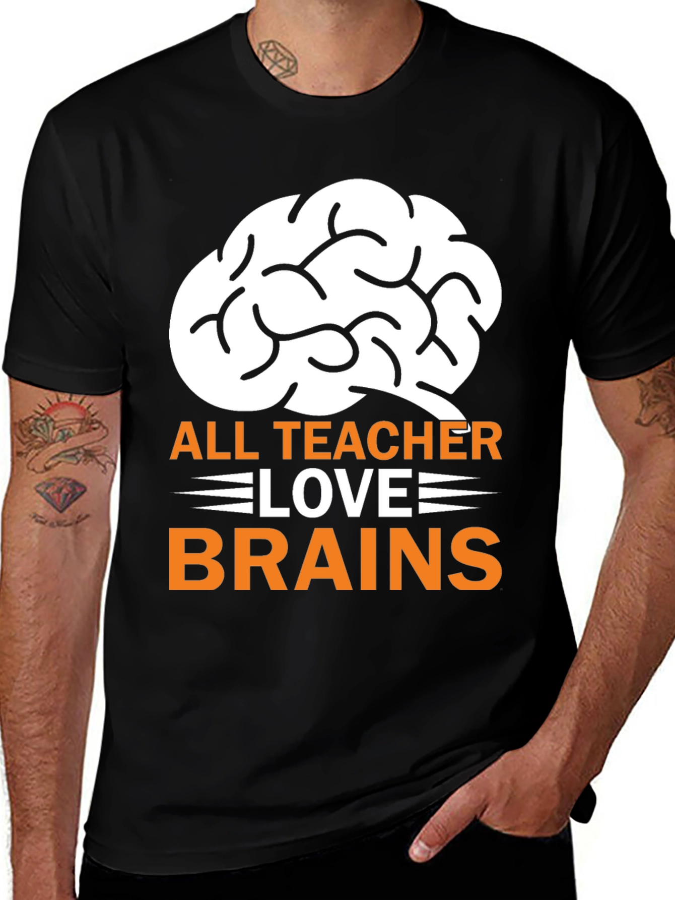 Variant 5 of All Teachers Love Brains T-Shirt