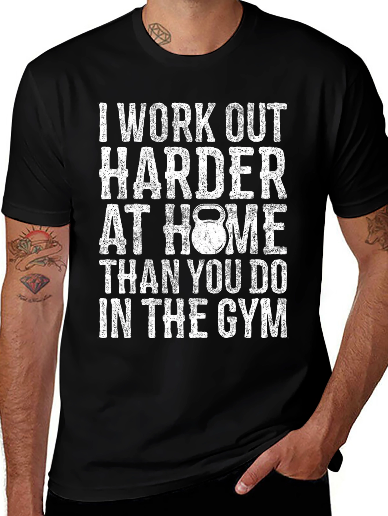 Variant 15 of Workout Harder at Home T-Shirt
