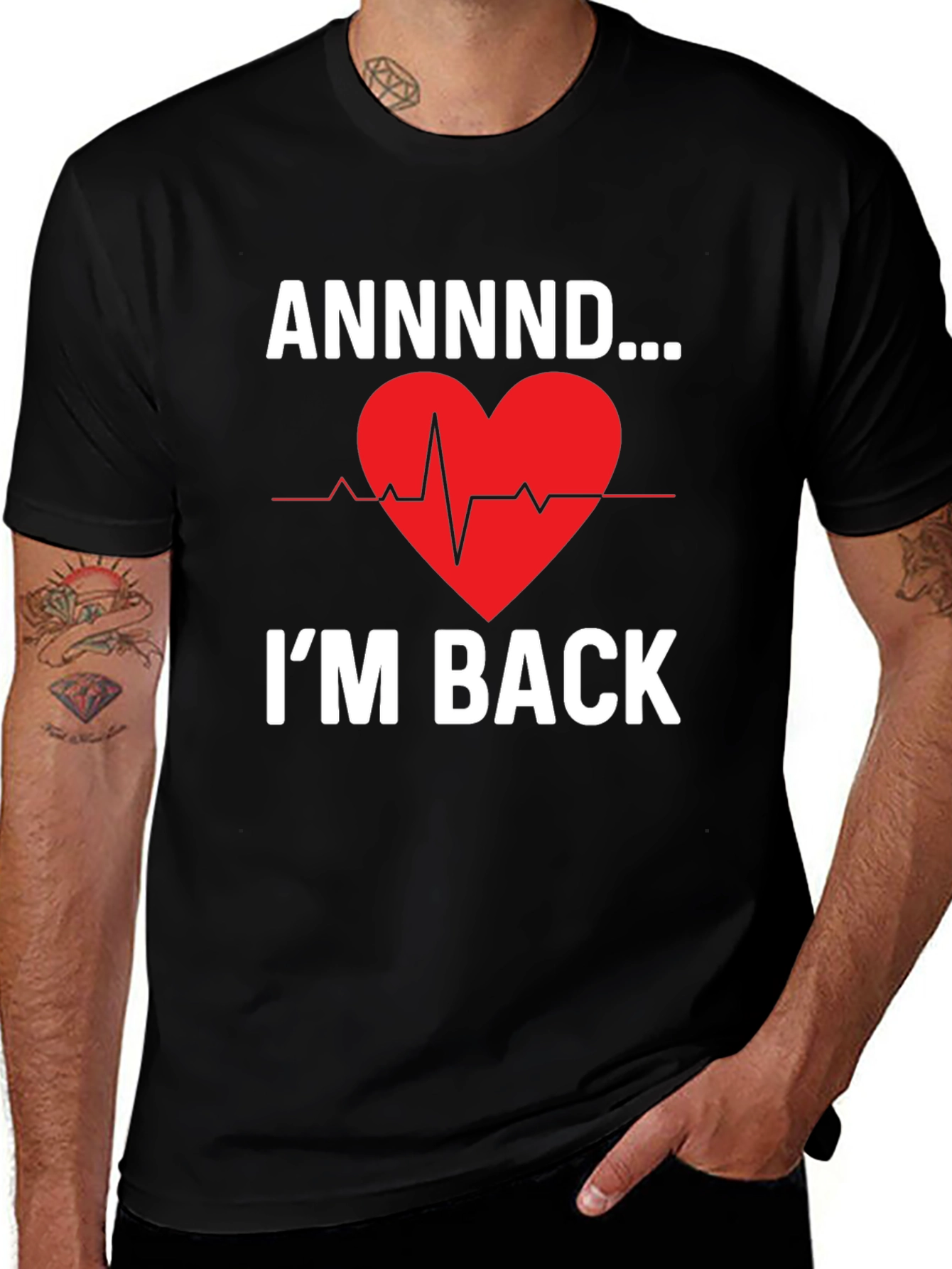 Variant 22 of ANNNND...I'm Back Graphic Tee - Heartbeat Design