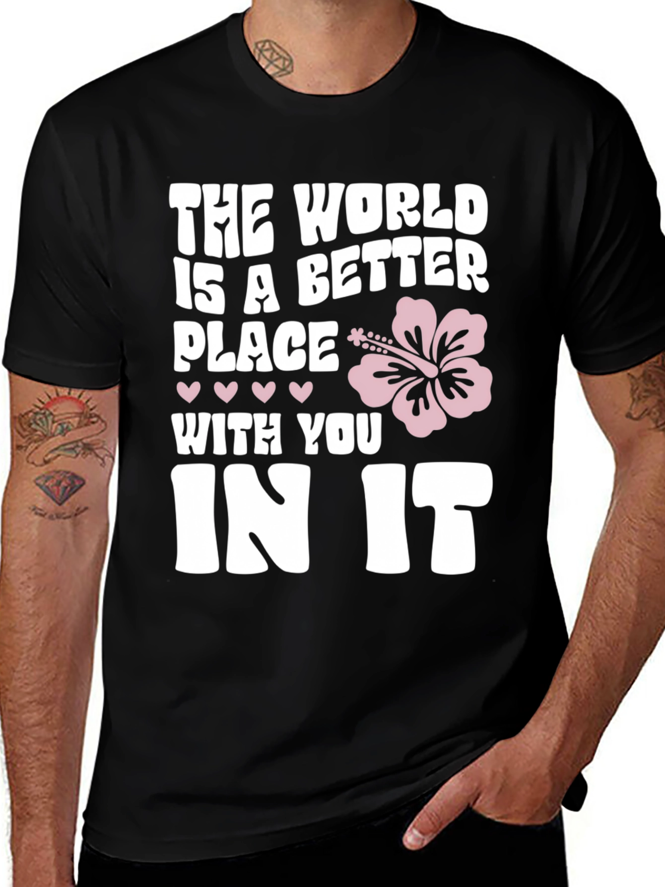 Variant 6 of The World Is A Better Place T-Shirt
