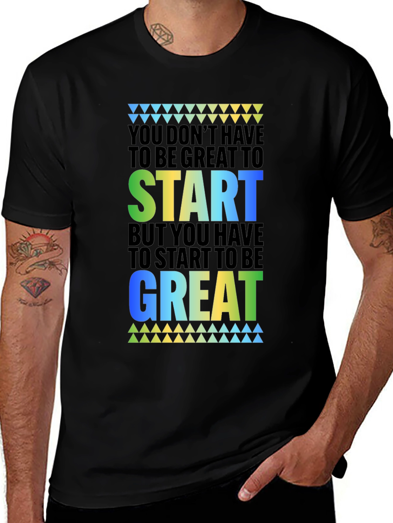 Variant 13 of Motivational T-Shirt: Start Great!