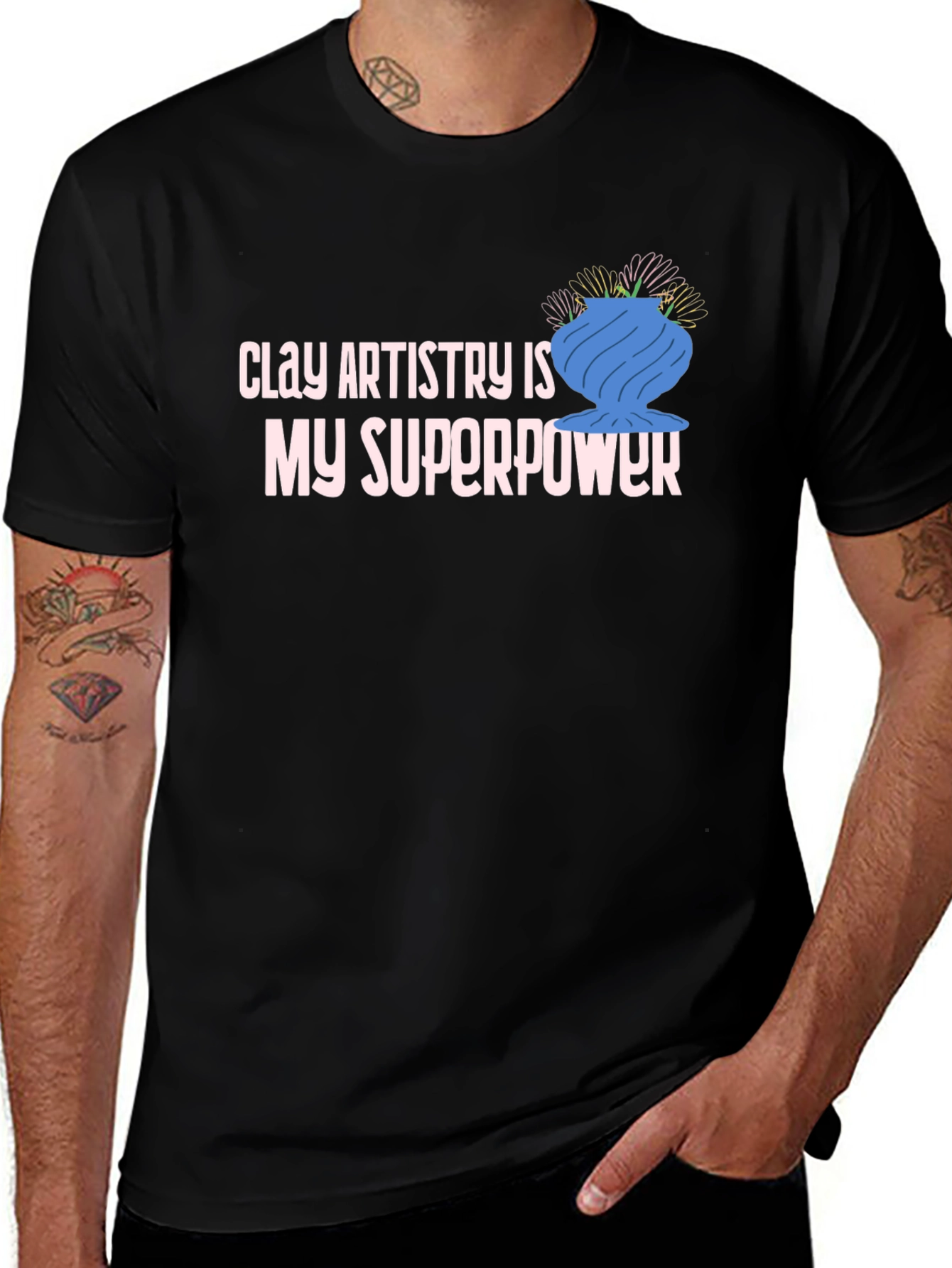 Clay Artistry is My Superpower T-Shirt