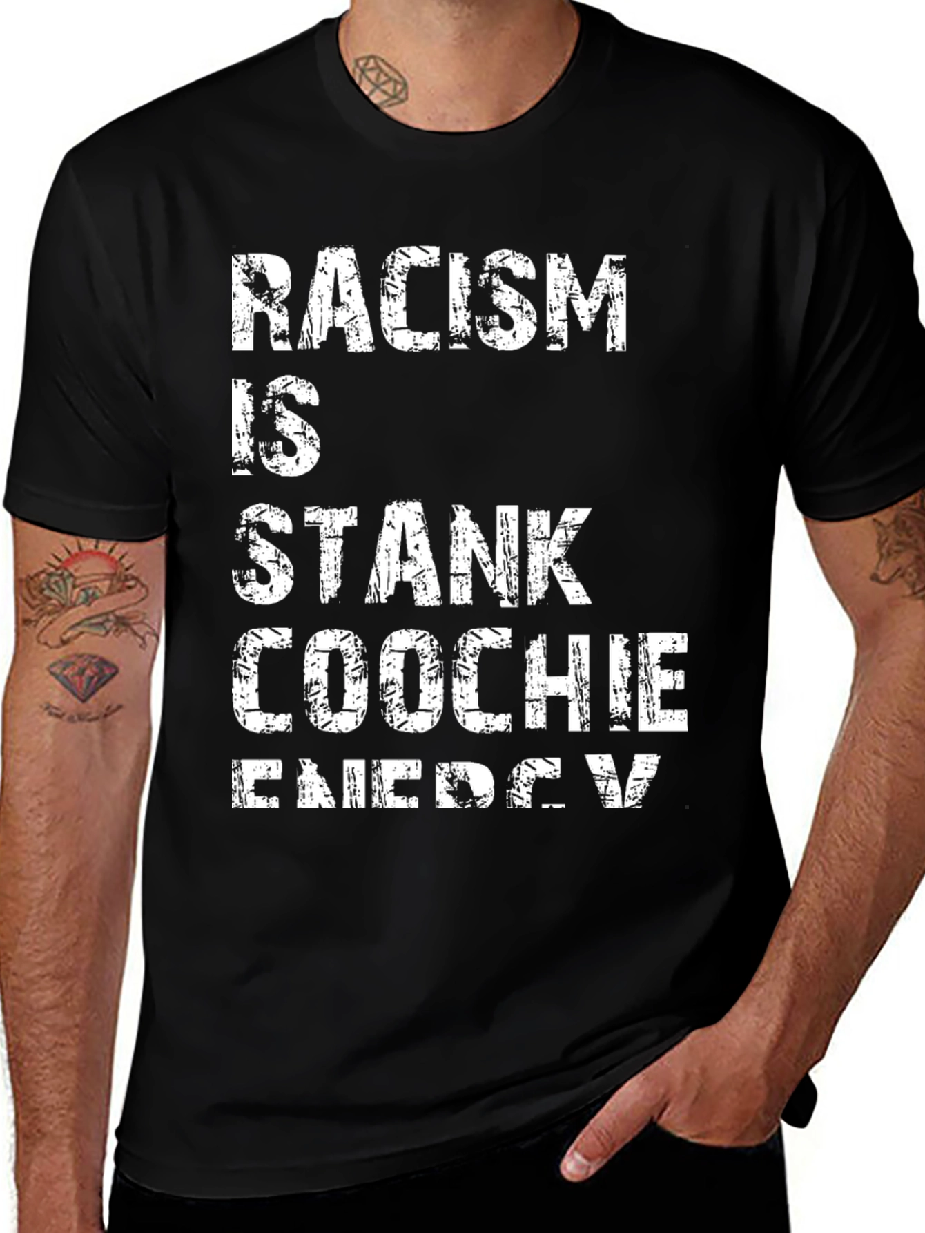 Variant 18 of Racism Is Stank Coochie Energy T-Shirt