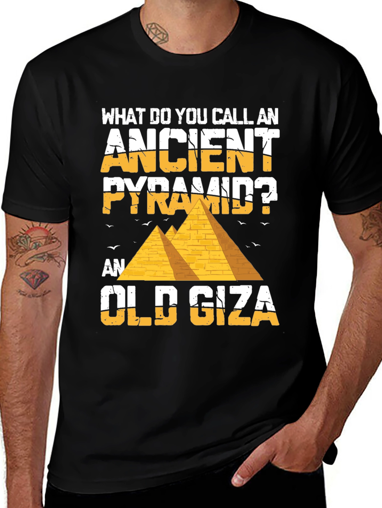 Variant 20 of Ancient Pyramid Pun T-Shirt