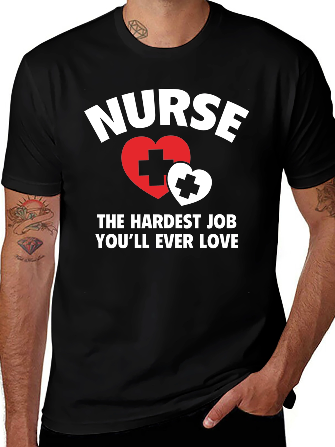 Variant 12 of Nurse - Hardest Job You'll Ever Love T-Shirt