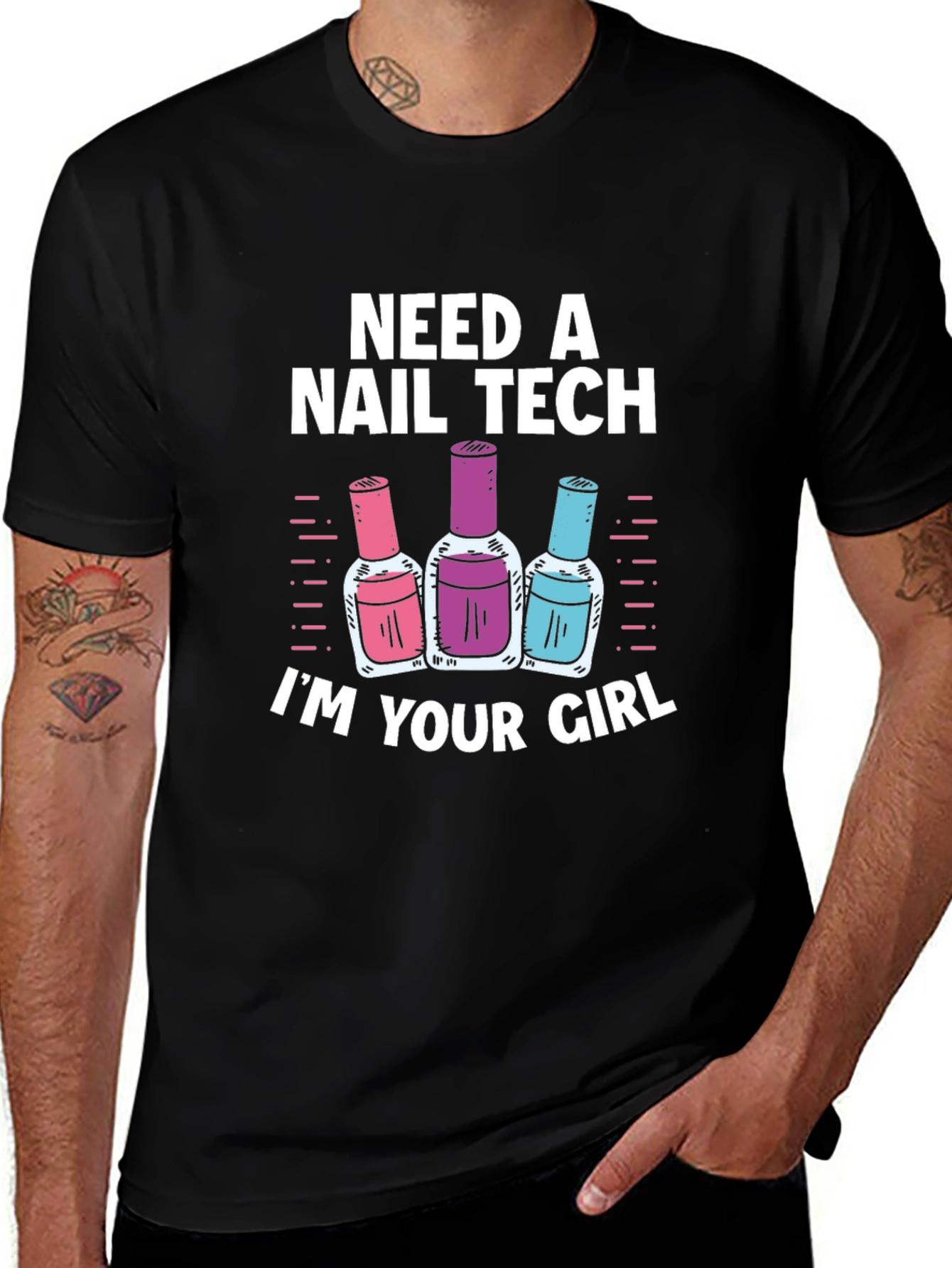 Variant 15 of Need a Nail Tech? I'm Your Girl T-Shirt