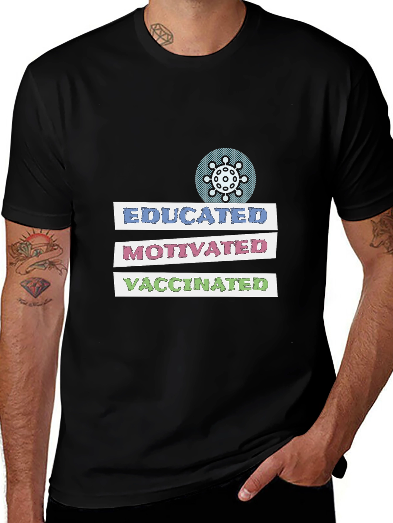 Variant 10 of Educated Motivated Vaccinated Graphic Tee