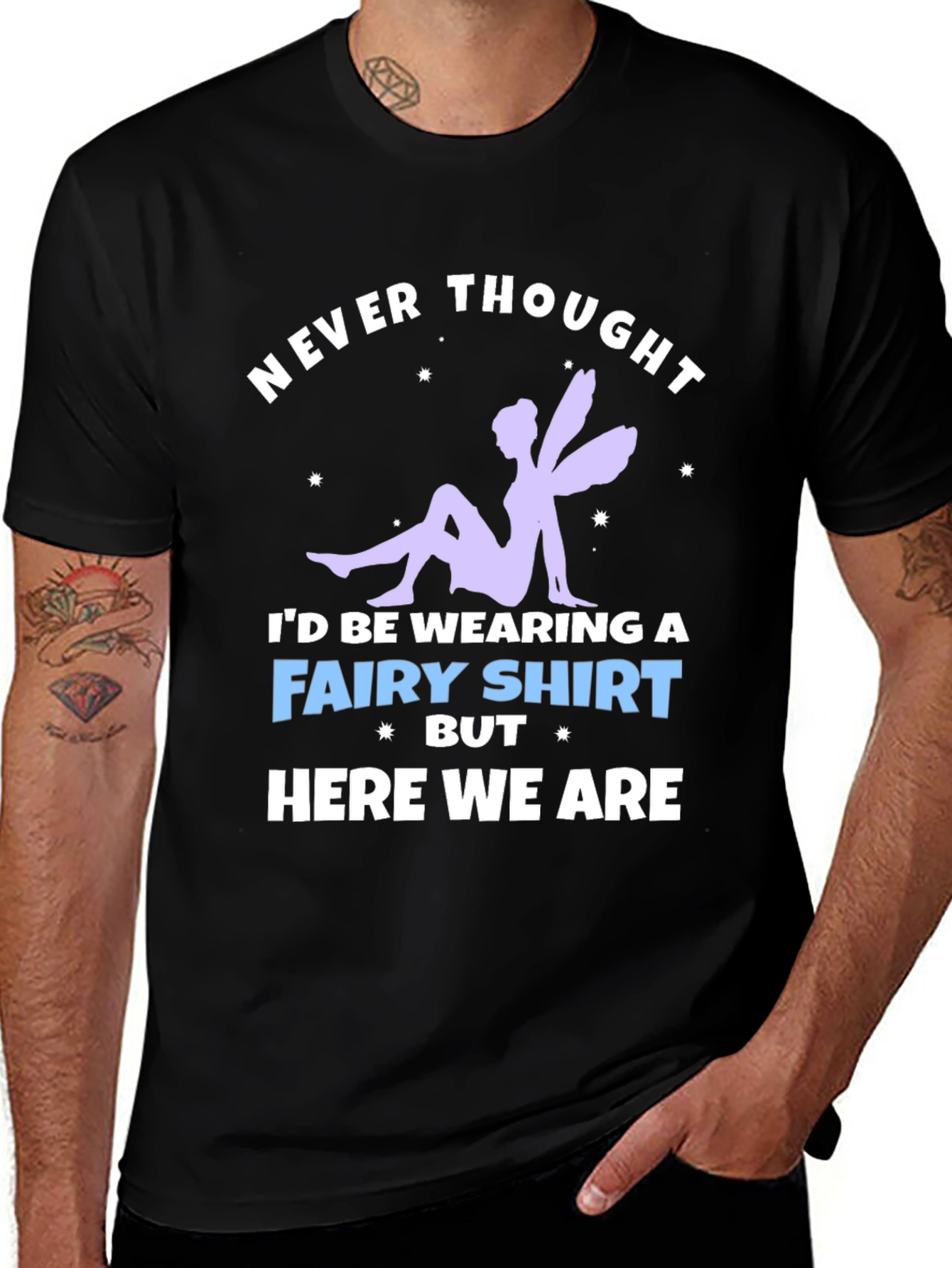 Variant 4 of Never Thought Fairy T-Shirt