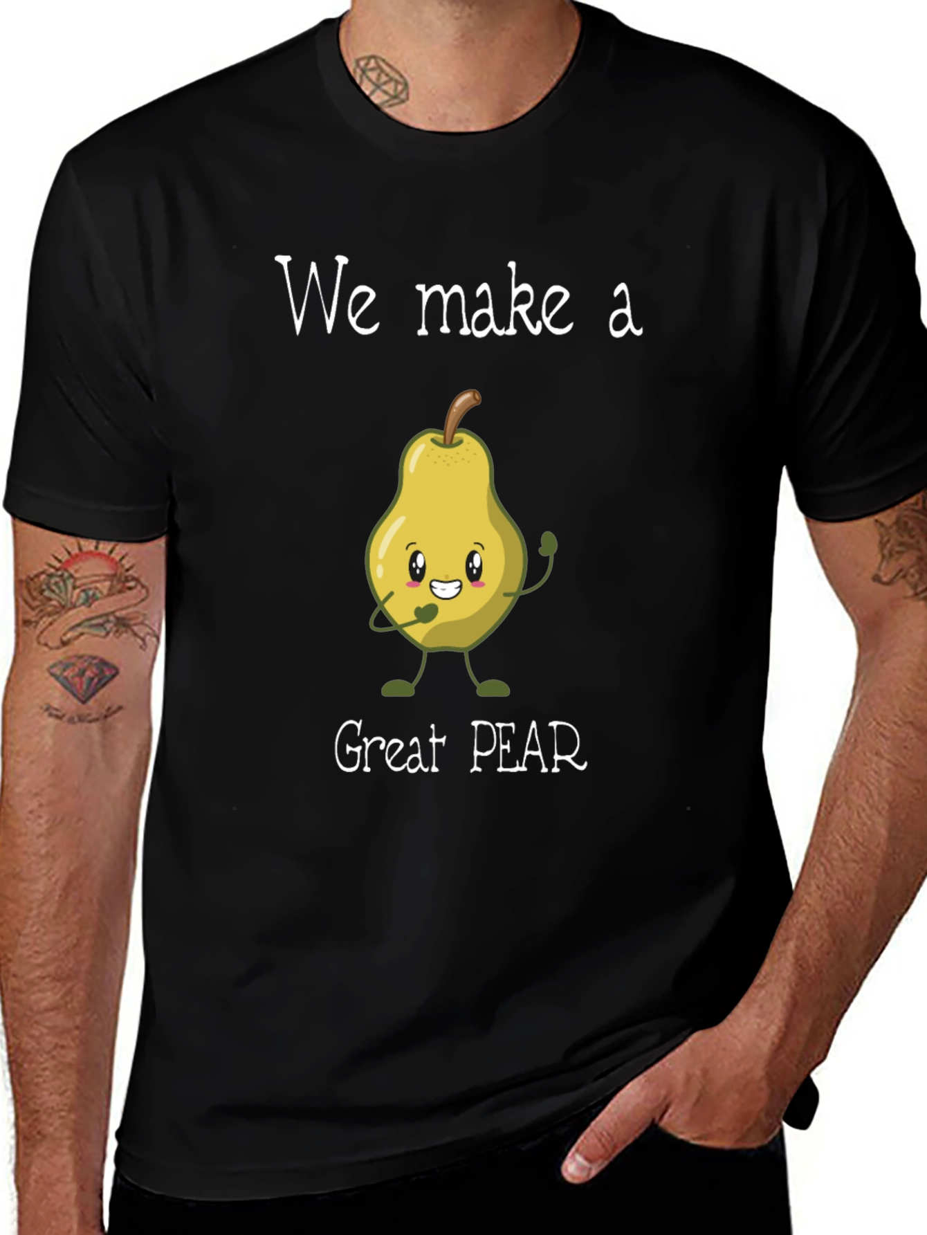 We Make a Great Pear T-Shirt Funny Fruit Pun Tee