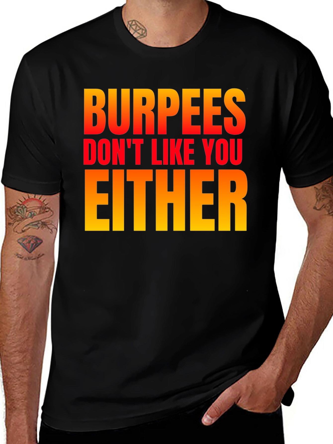 Variant 15 of Burpees Don't Like You Either Men's Black T-Shirt