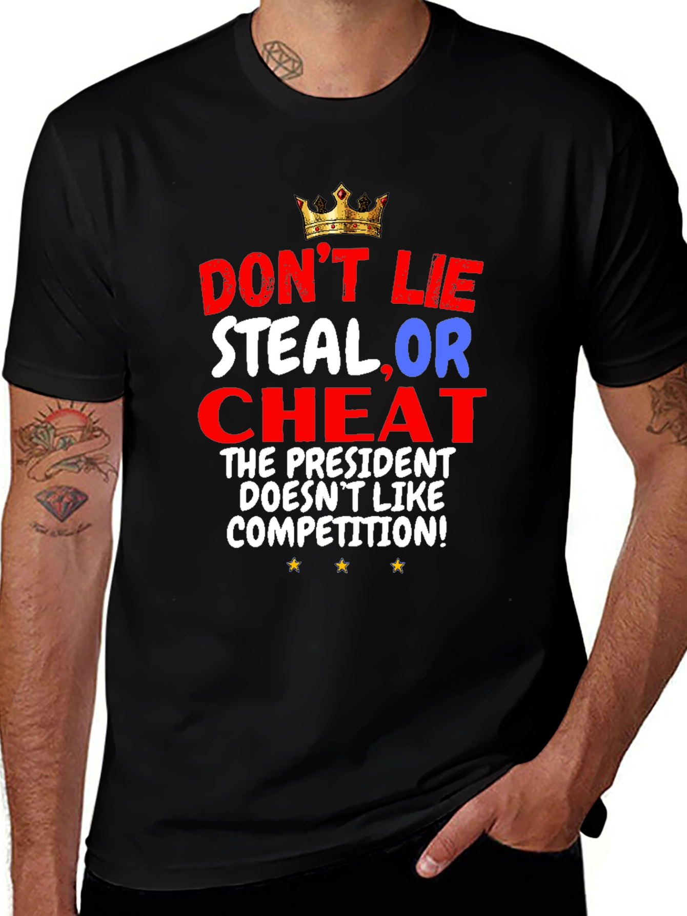 Variant 26 of Don't Lie Steal or Cheat President T-Shirt
