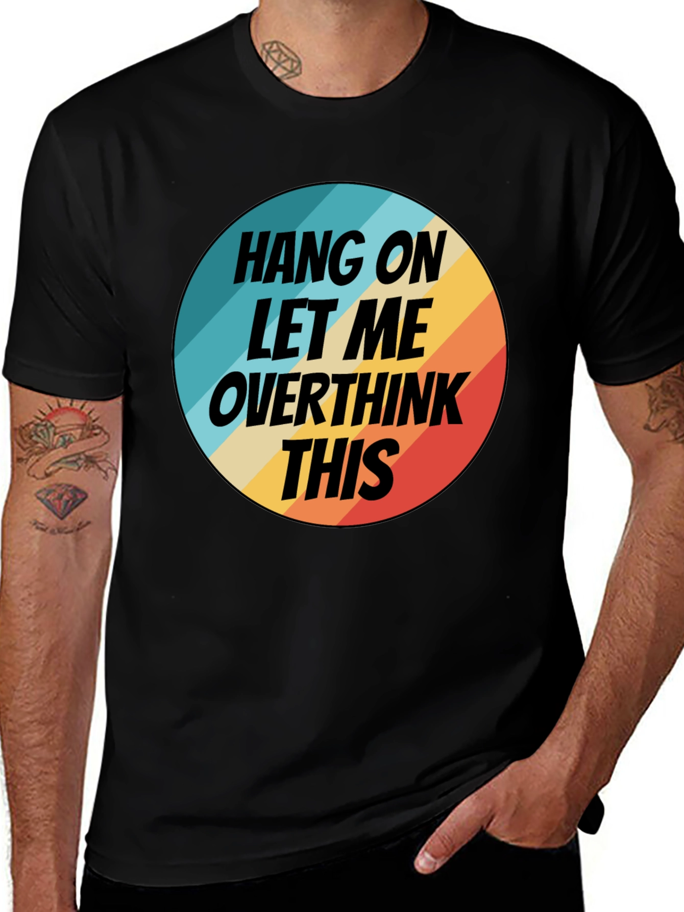 Variant 24 of Hang On Let Me Overthink This T-Shirt